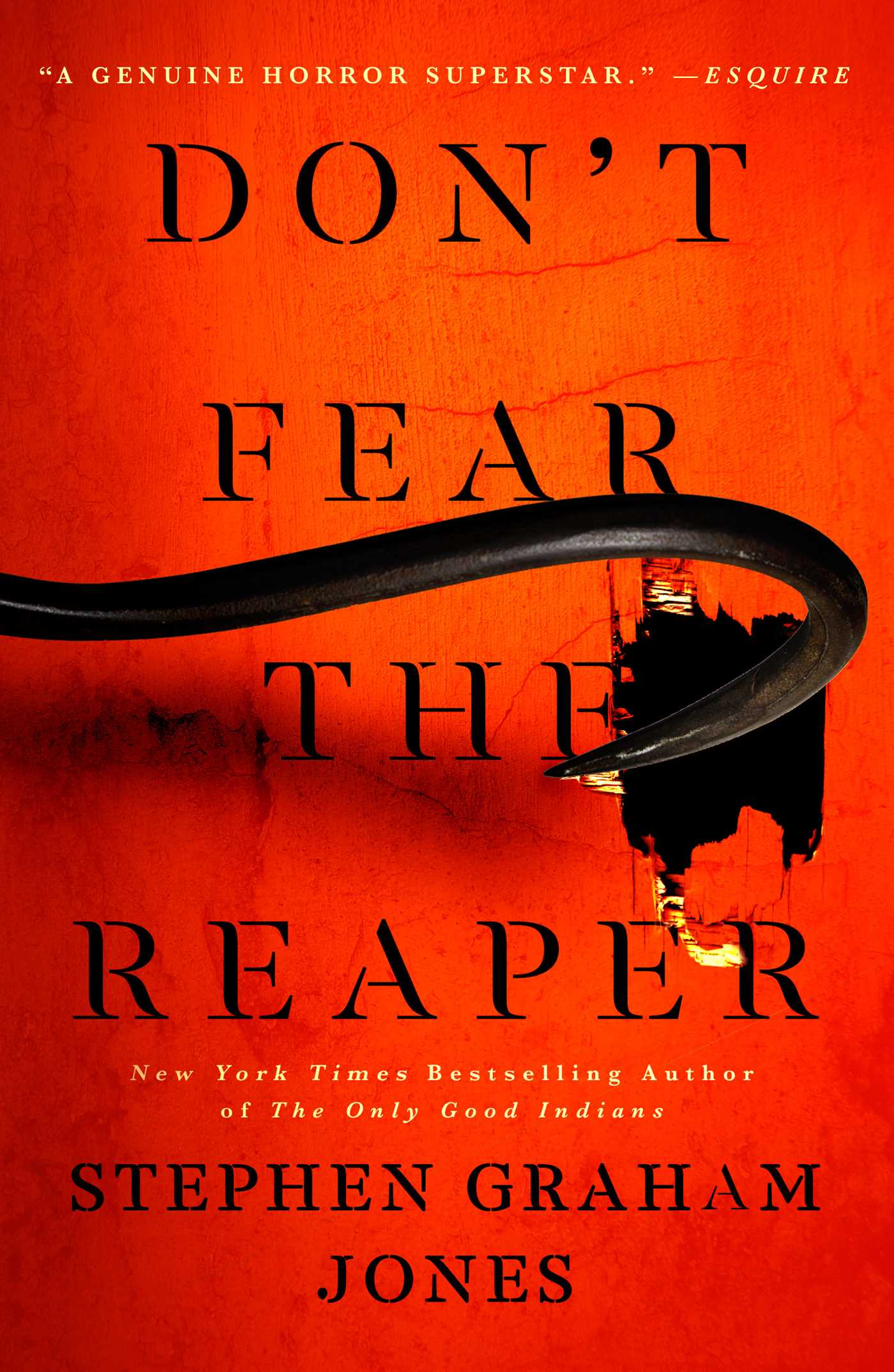 Don't Fear the Reaper | Jones, Stephen Graham (Auteur)