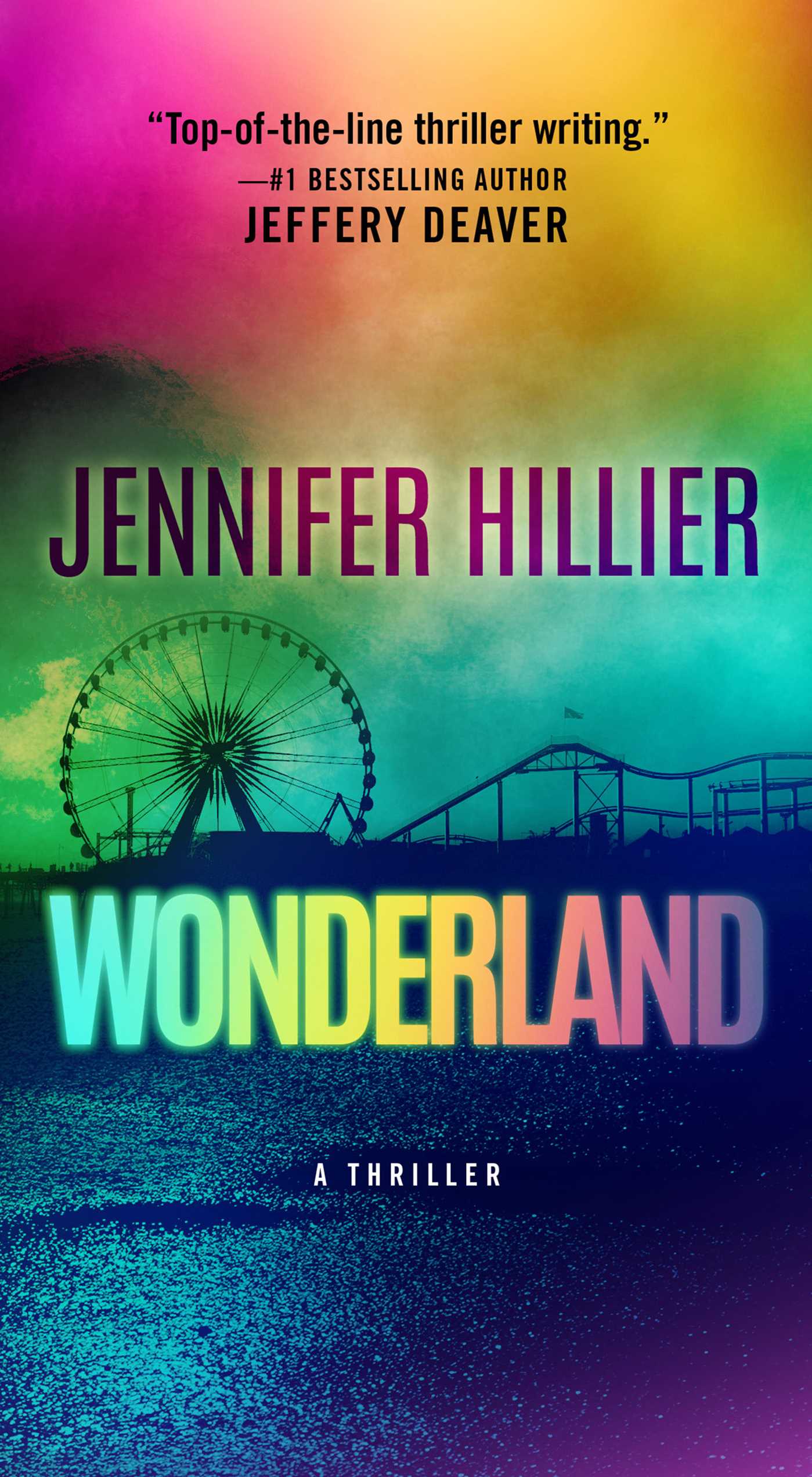 Wonderland : A Thriller | Hillier, Jennifer (Auteur)