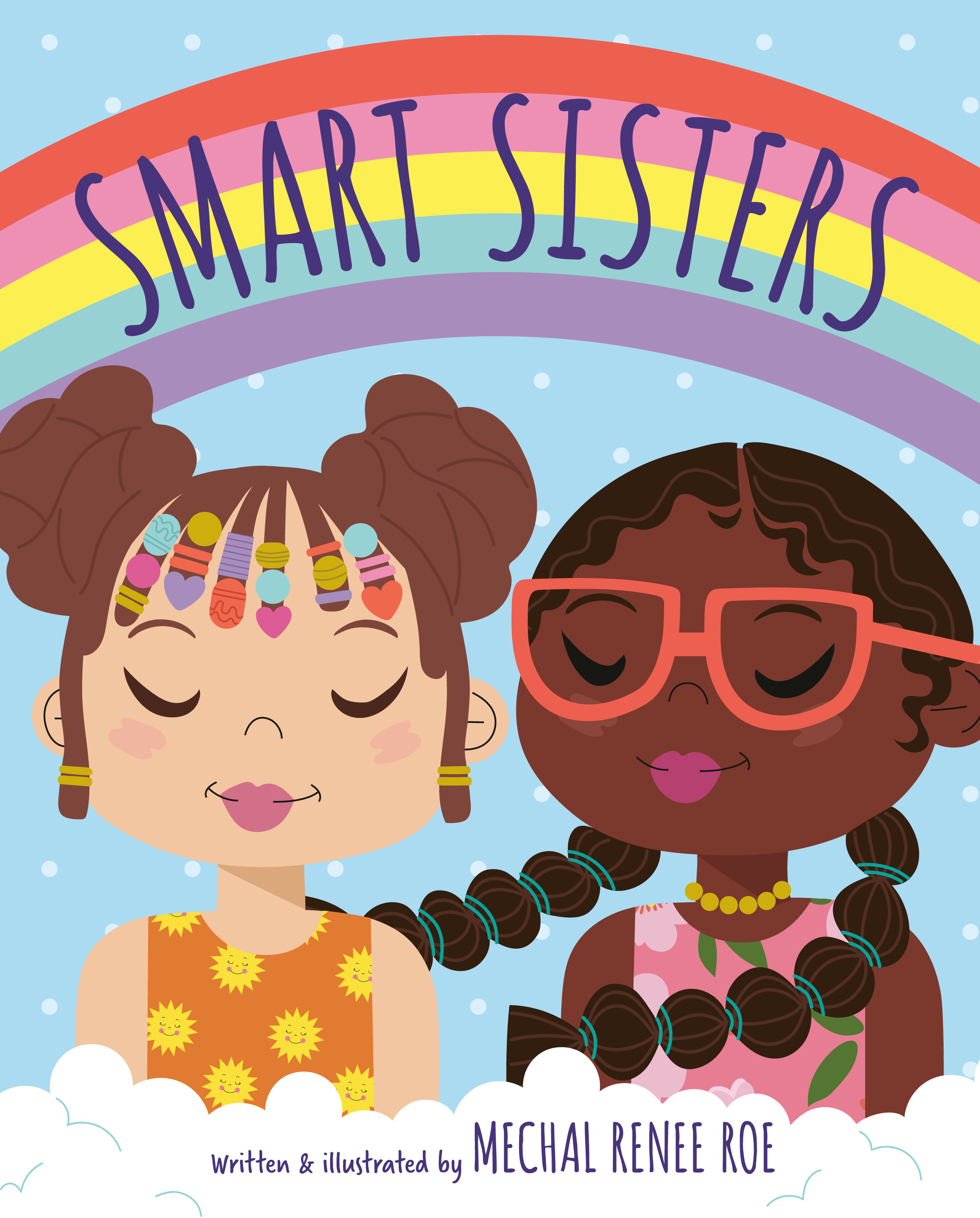 Smart Sisters | Roe, Mechal Renee (Auteur)