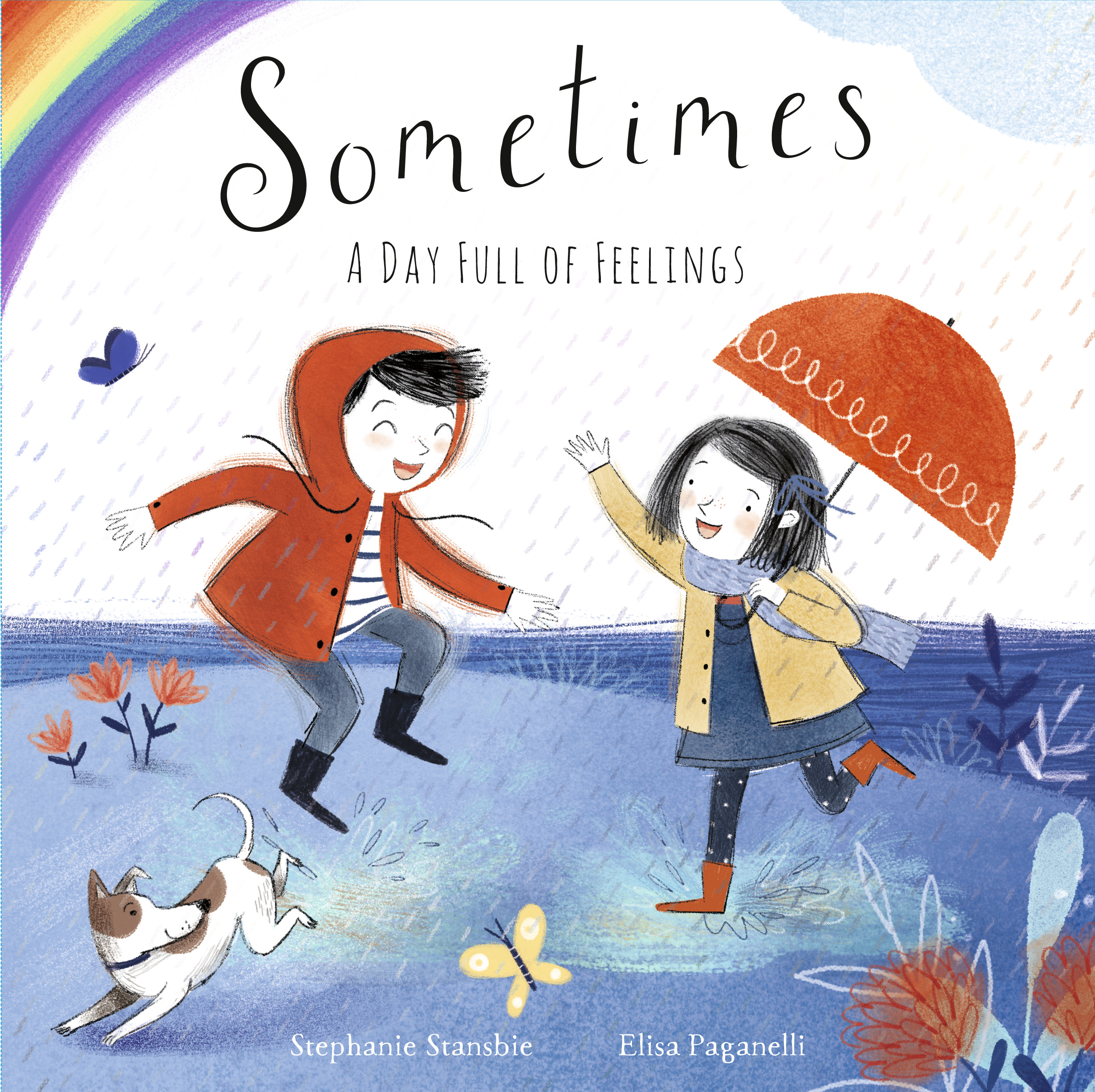 Sometimes : A Day Full of Feelings | Stansbie, Stephanie (Auteur) | Paganelli, Elisa (Illustrateur)