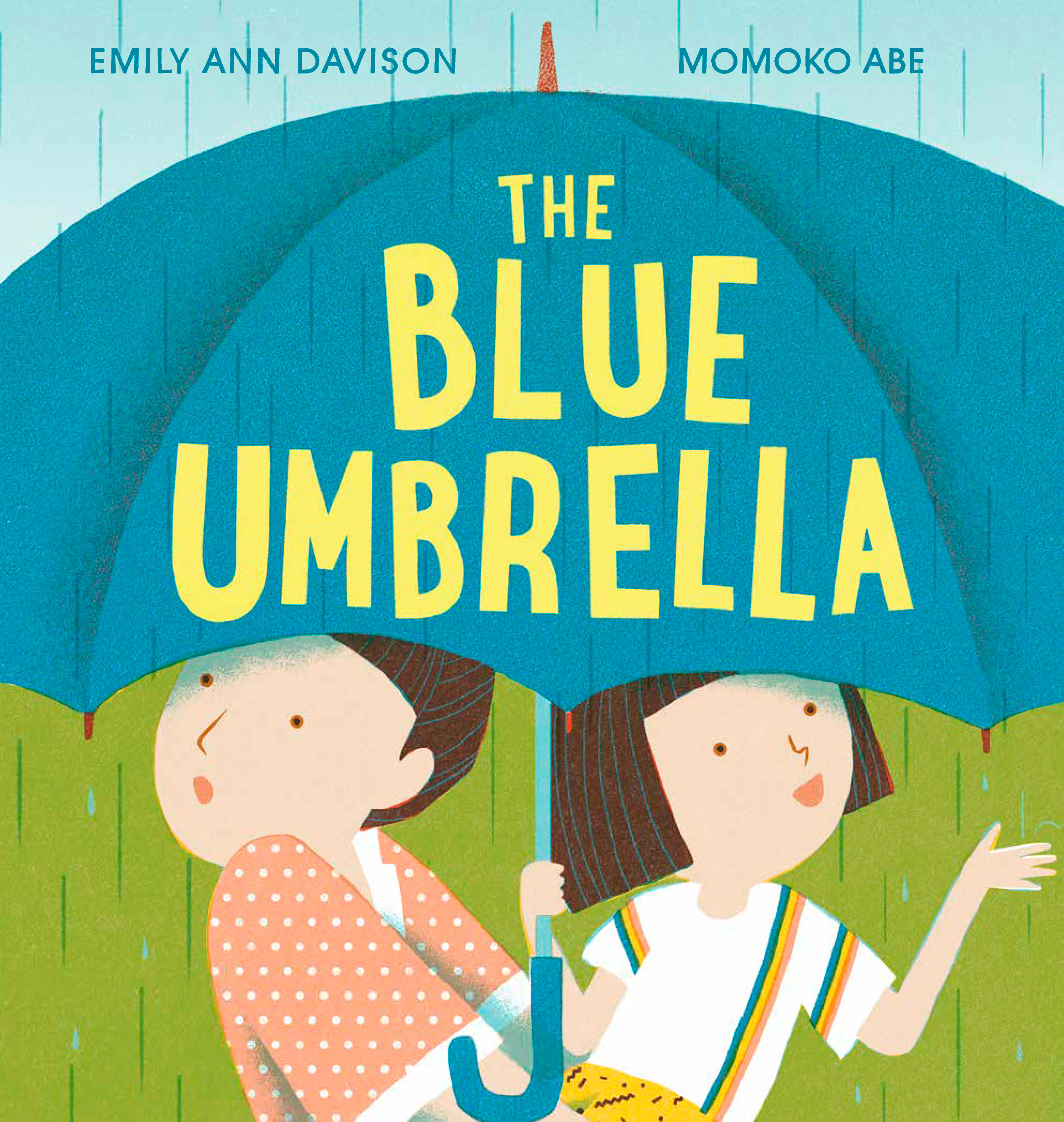 The Blue Umbrella | Davison, Emily Ann (Auteur) | Abe, Momoko (Illustrateur)