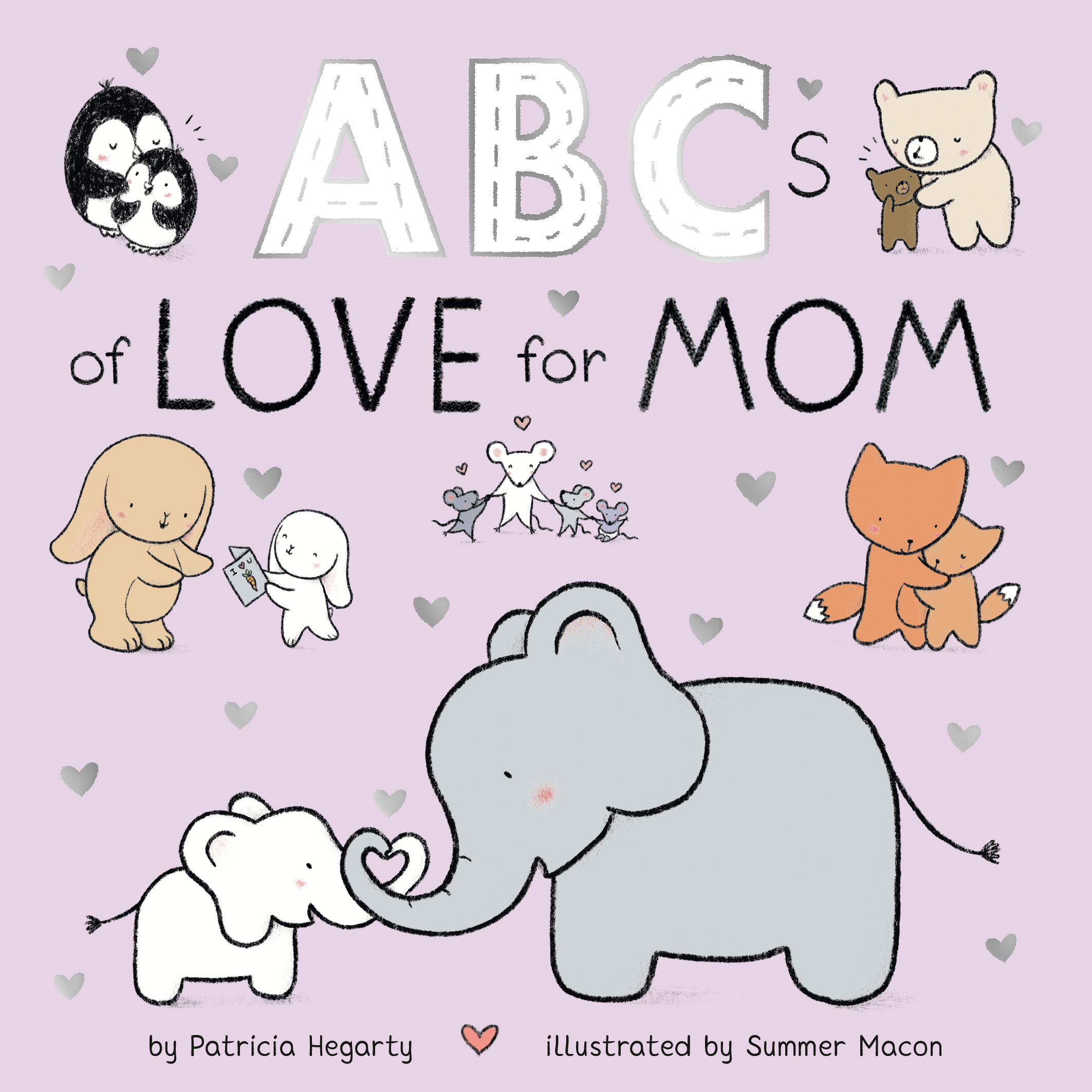 ABCs of Love for Mom | Hegarty, Patricia (Auteur) | Macon, Summer (Illustrateur)