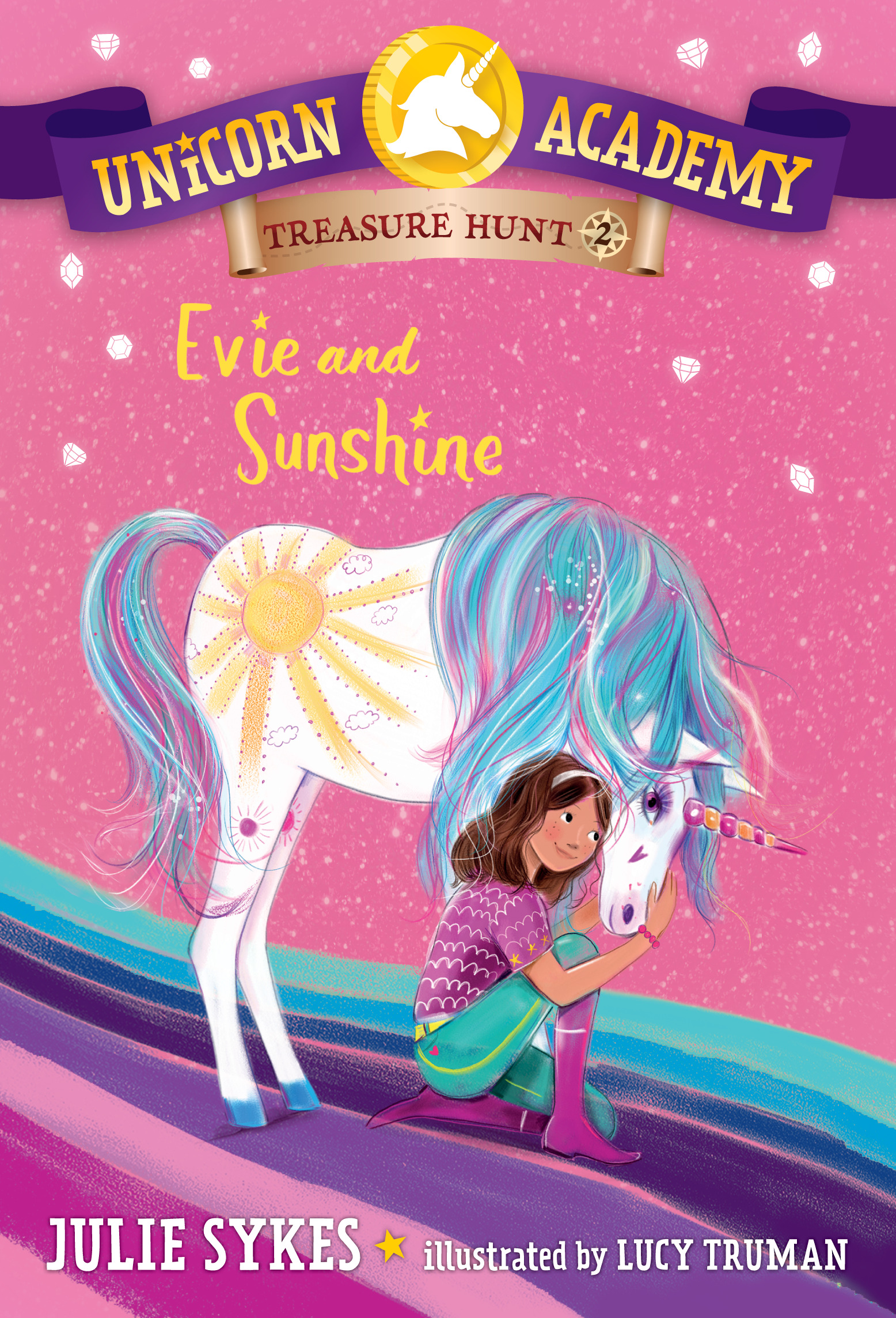 Unicorn Academy Treasure Hunt #2: Evie and Sunshine | Sykes, Julie (Auteur) | Truman, Lucy (Illustrateur)