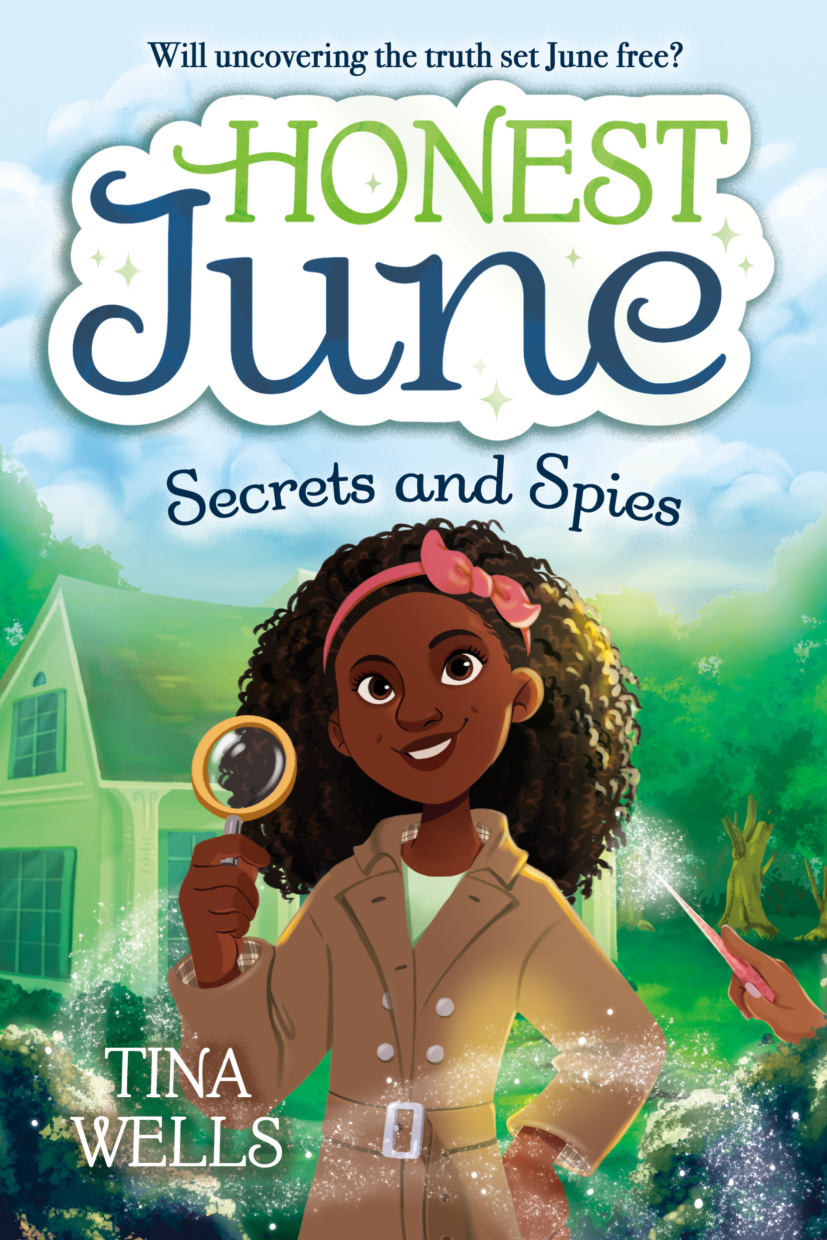 Honest June: Secrets and Spies | Wells, Tina (Auteur) | Bond, Brittney (Illustrateur)
