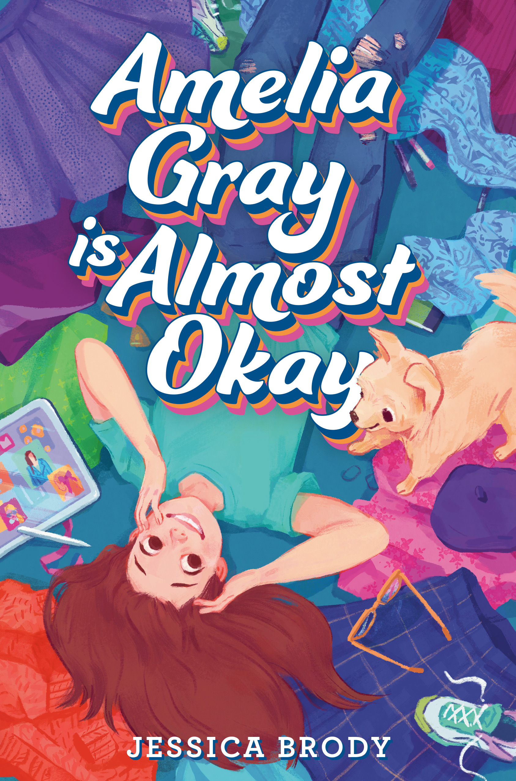 Amelia Gray Is Almost Okay | Brody, Jessica (Auteur)
