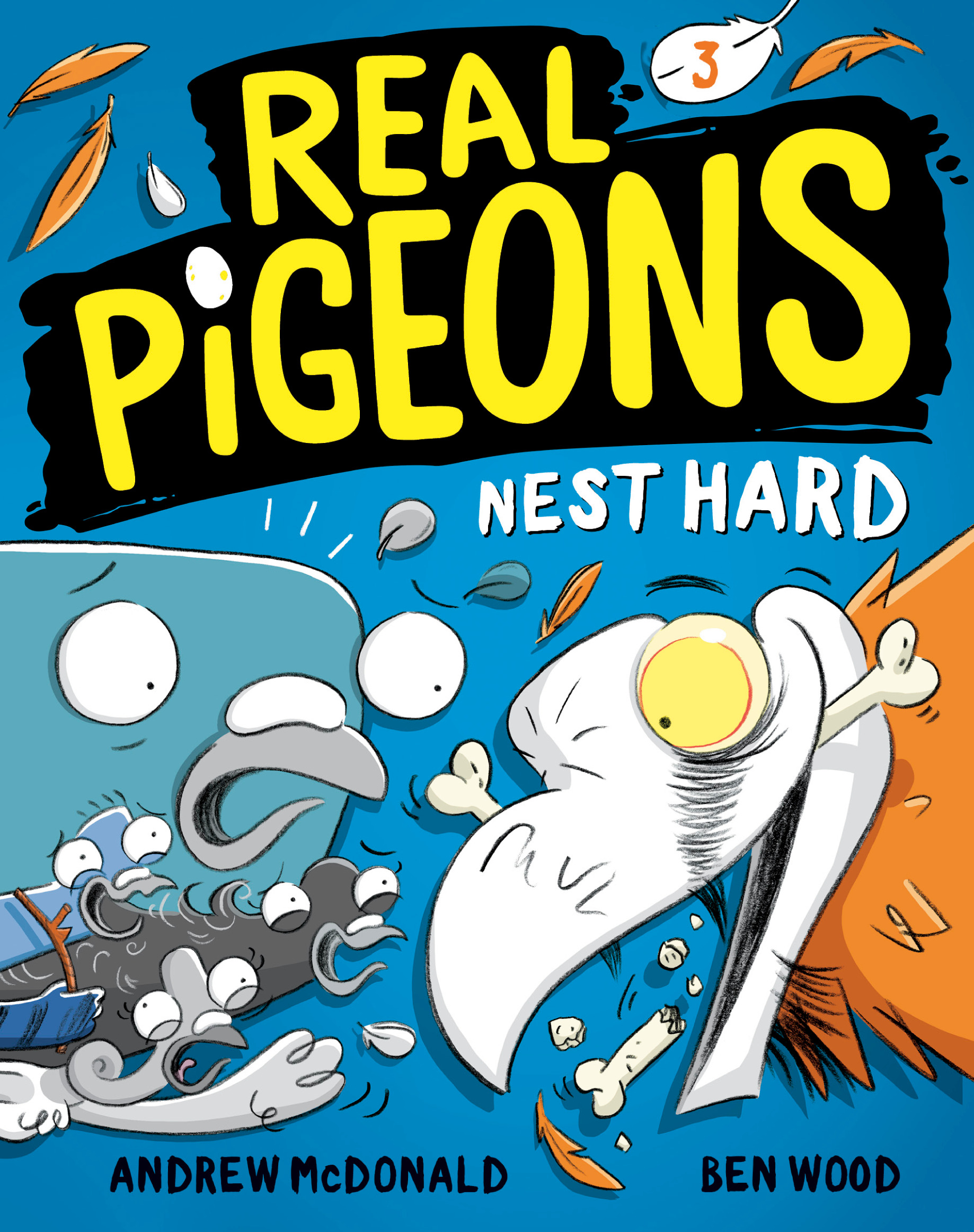 Real Pigeons Nest Hard (Book 3) | McDonald, Andrew (Auteur) | Wood, Ben (Illustrateur)