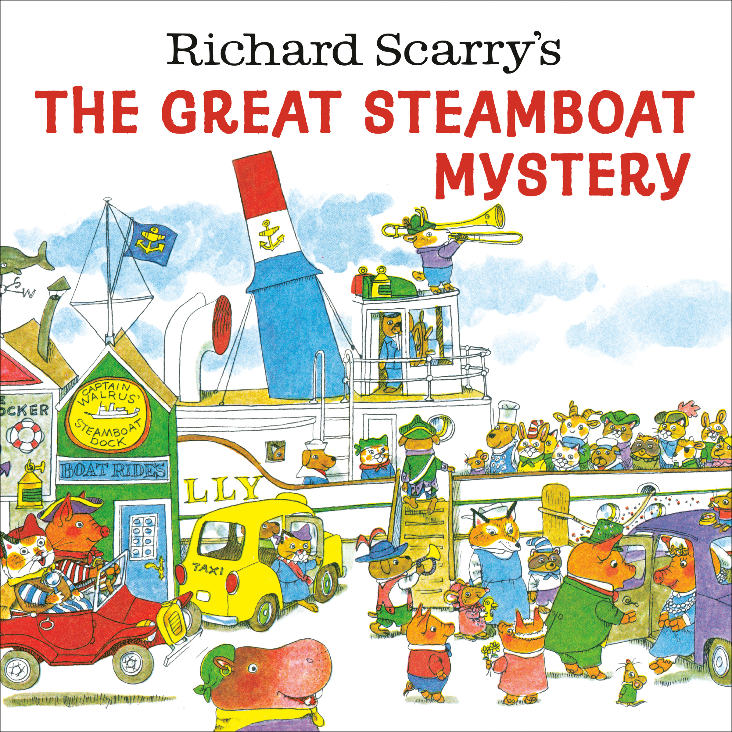 Richard Scarry's The Great Steamboat Mystery | Scarry, Richard (Auteur)