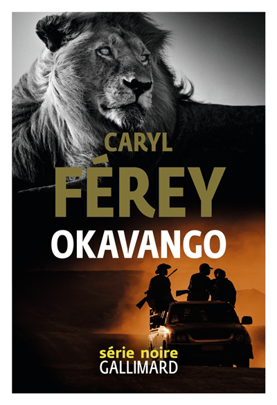 Okavango | Férey, Caryl