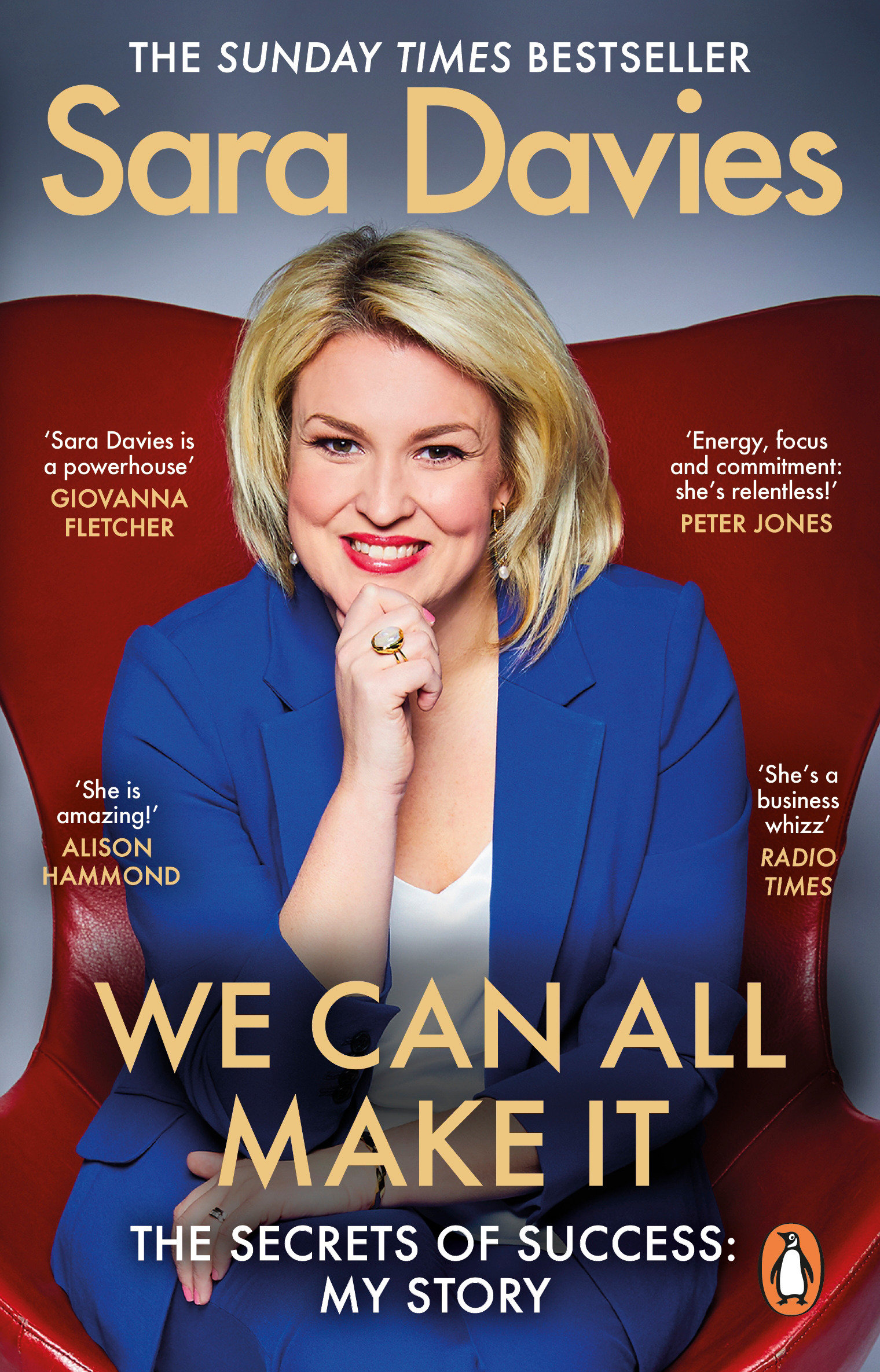 We Can All Make It : the star of Dragon's Den shares her secrets of success | Davies, Sara (Auteur)