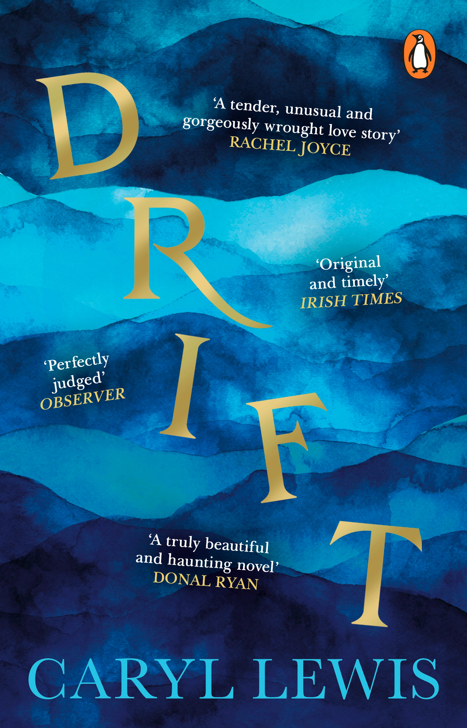 Drift : A story of love, magic and the irresistible lure of the sea | Lewis, Caryl (Auteur)