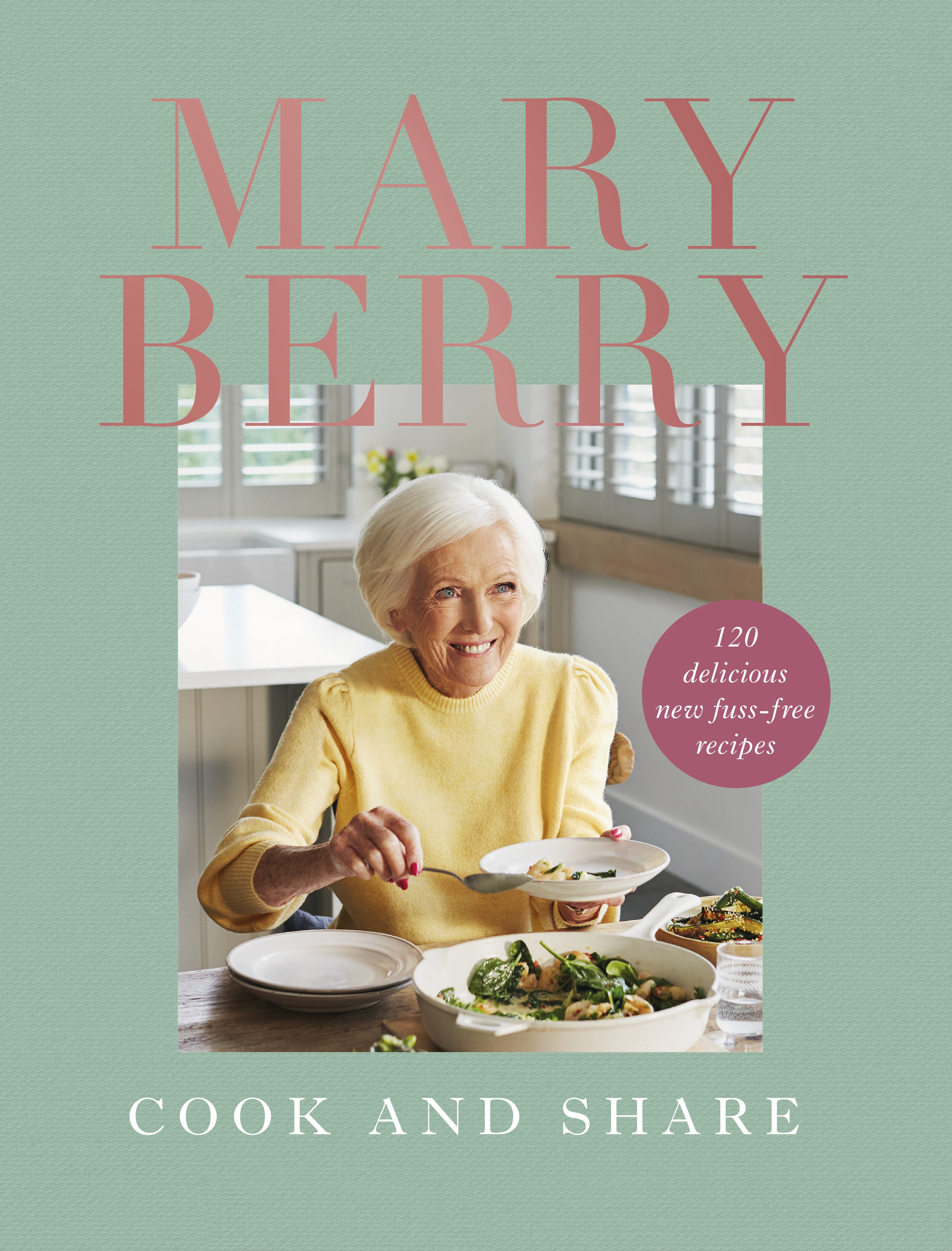 Cook and Share | Berry, Mary (Auteur)