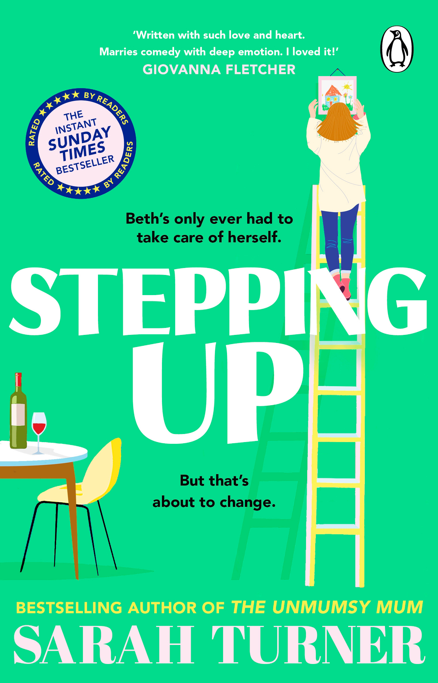 Stepping Up : From the Sunday Times bestselling author of THE UNMUMSY MUM | Turner, Sarah (Auteur)