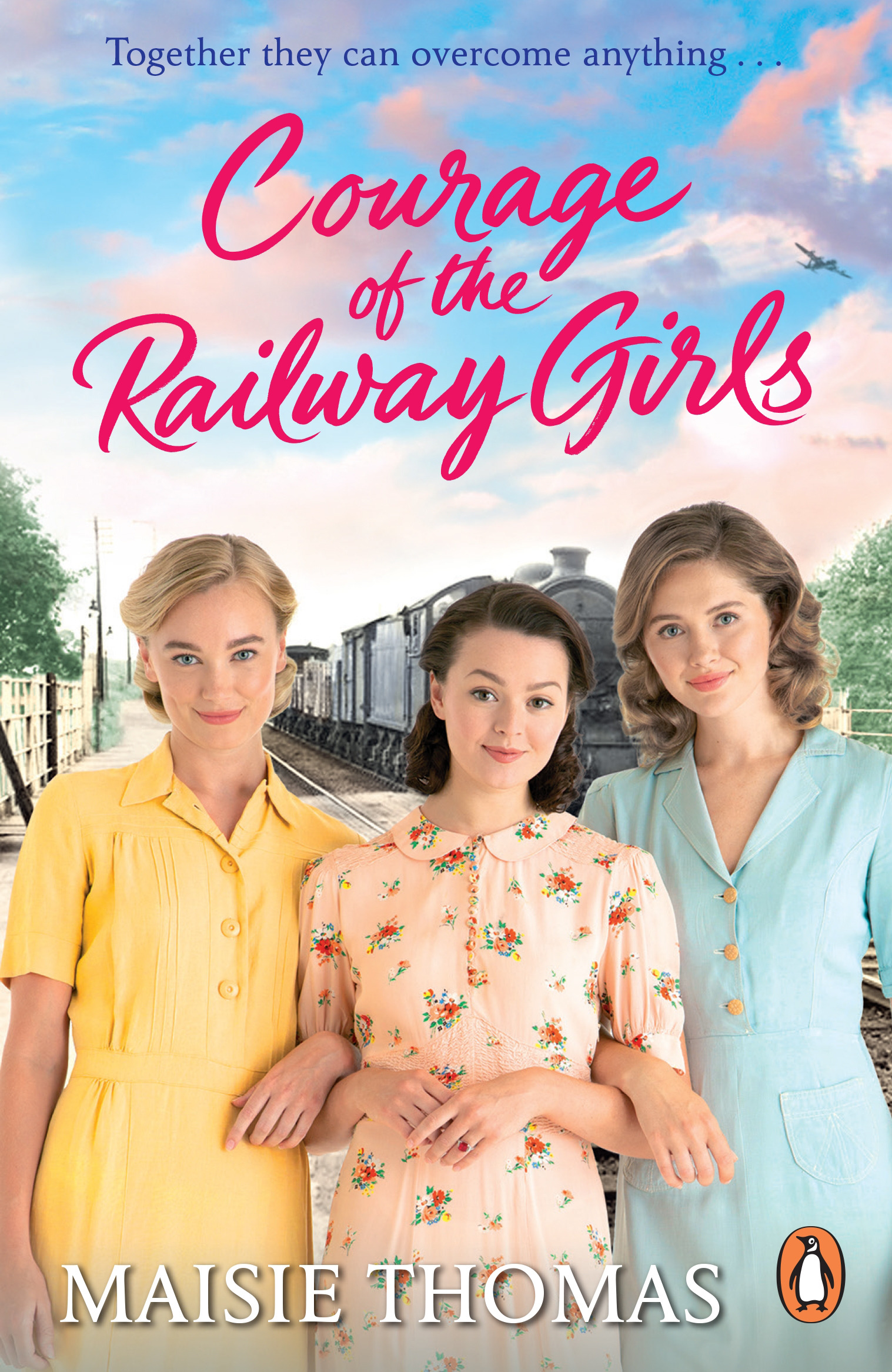 Courage of the Railway Girls | Thomas, Maisie (Auteur)