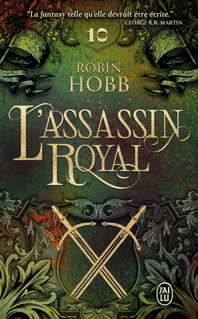 L'assassin royal T.10 - Serments et deuils | Hobb, Robin (Auteur)