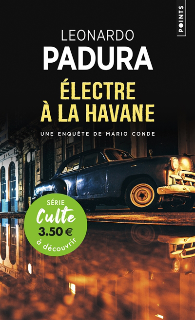 Electre à La Havane | Padura, Leonardo (Auteur)