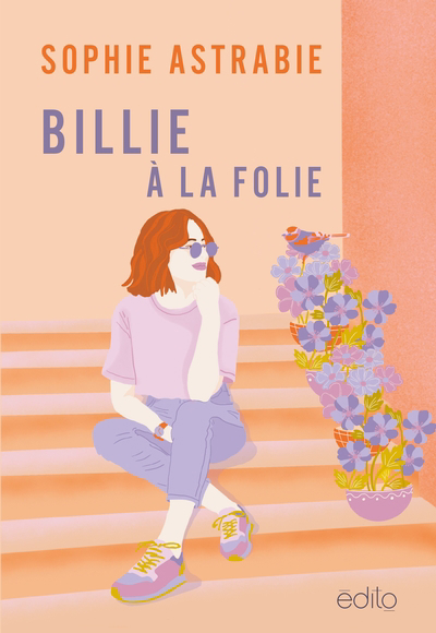 Billie à la folie | Astrabie, Sophie (Auteur)
