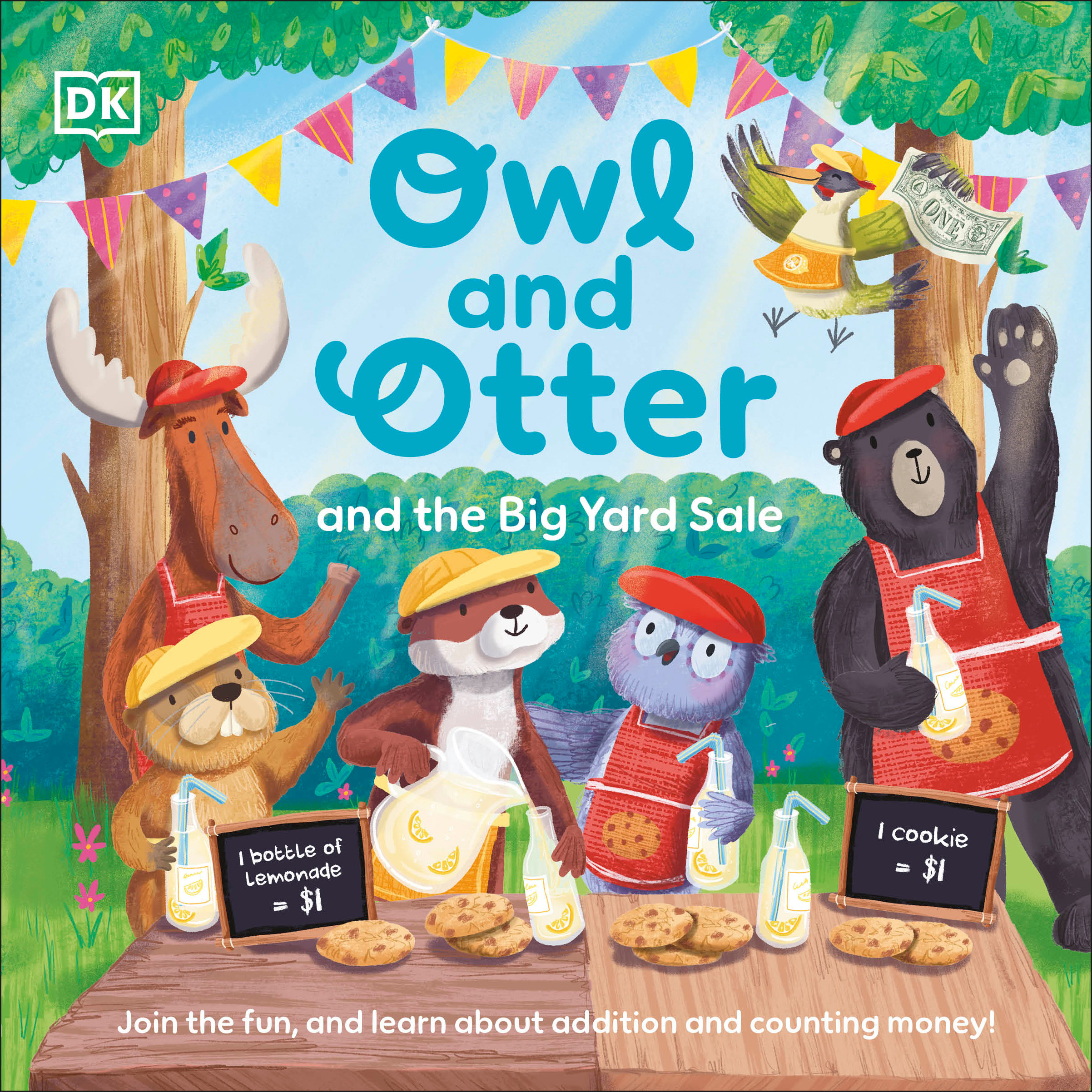 Owl and Otter and the Big Yard Sale : Join in the Fun, and Learn About Addition and Counting Money! | 