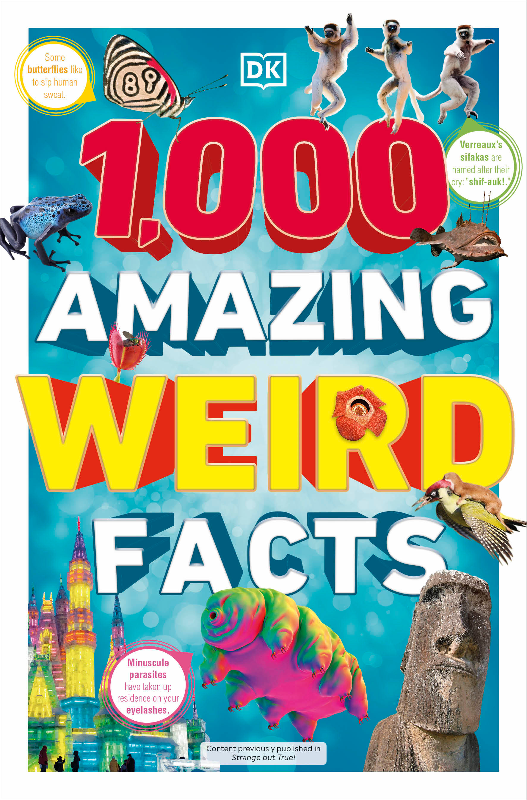 1,000 Amazing Weird Facts | 