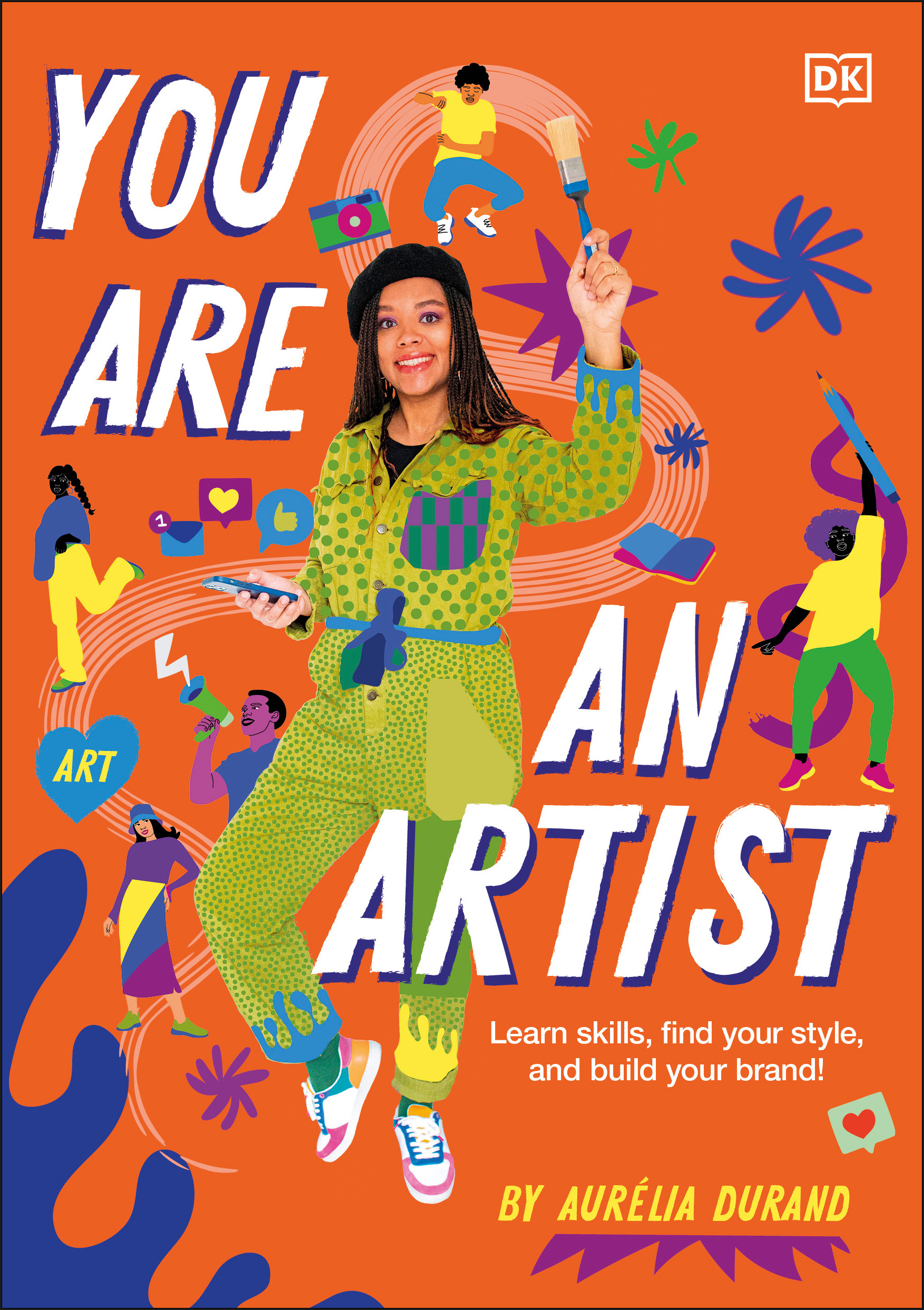 You Are An Artist | Durand, Aurélia (Auteur)