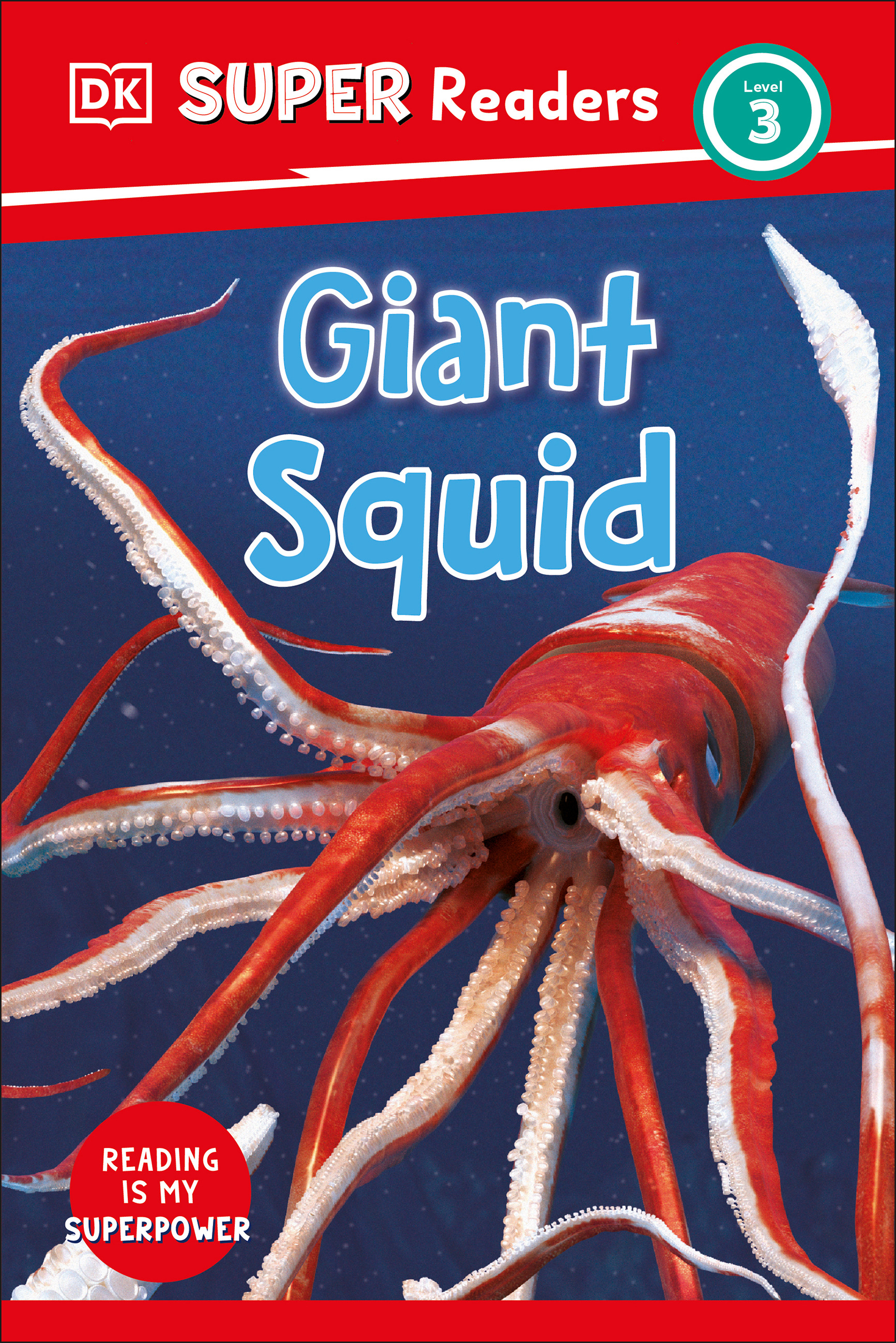 DK Super Readers Level 3 Giant Squid | 