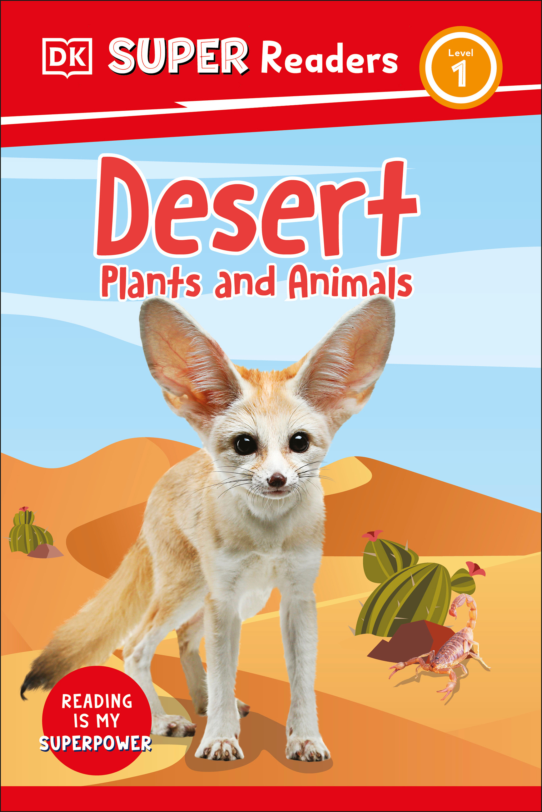 DK Super Readers Level 1 Desert Plants and Animals | 