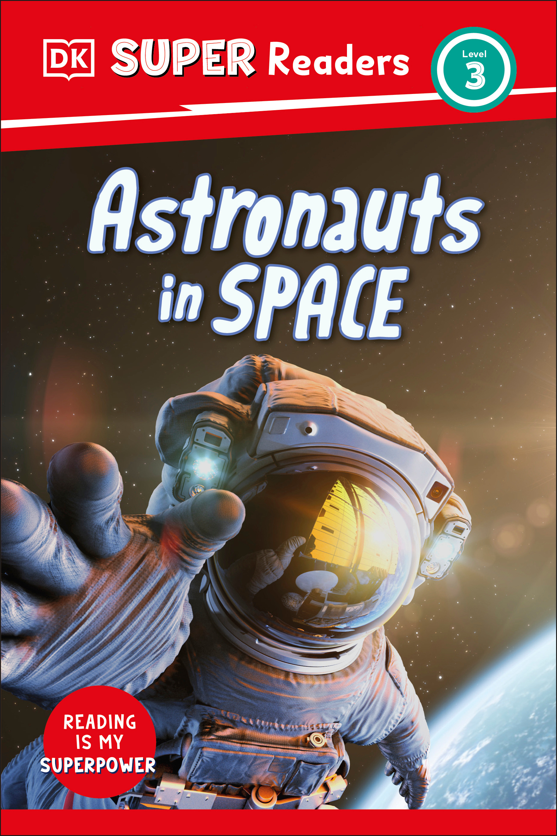 DK Super Readers Level 3 Astronauts in Space | 