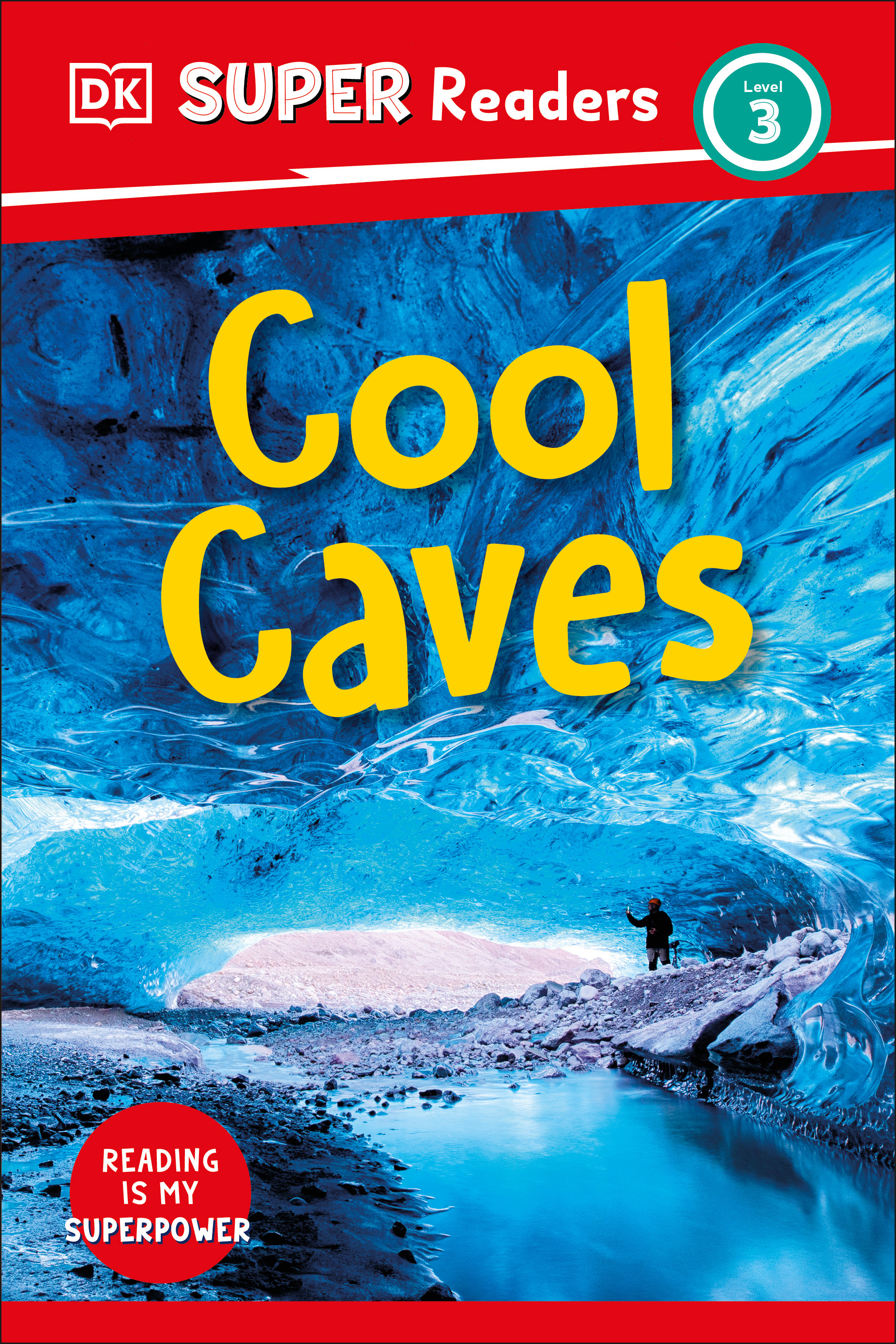 DK Super Readers Level 3 Cool Caves | 