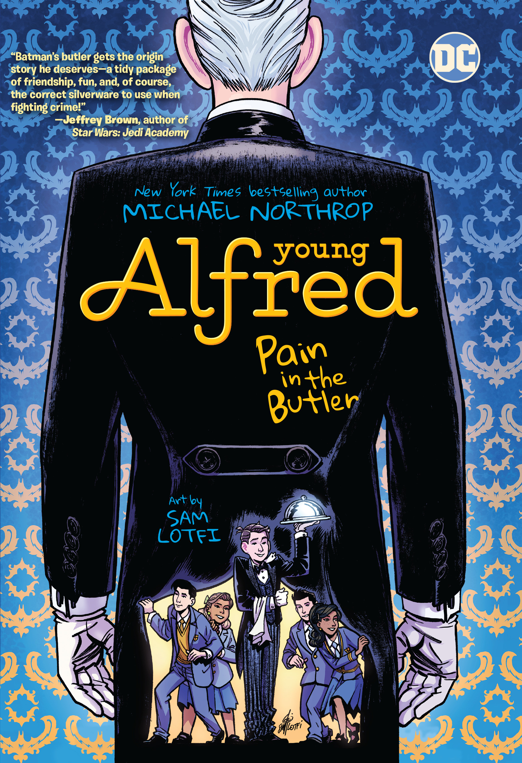 Young Alfred: Pain in the Butler | Northrop, Michael (Auteur) | Lotfi, Sam (Illustrateur)