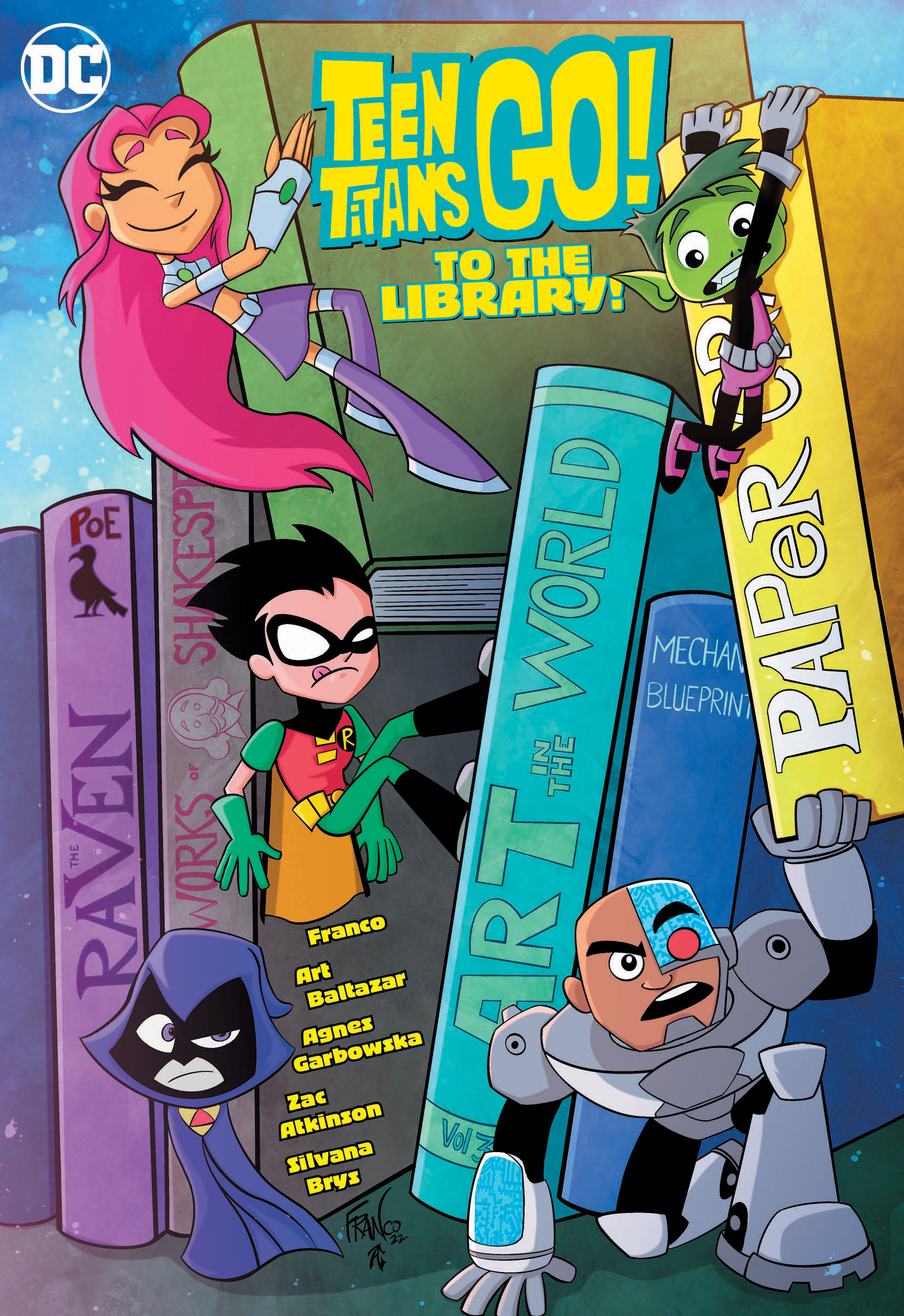 Teen Titans Go! To the Library! | Franco (Auteur) | Baltazar, Art (Auteur) | Franco (Illustrateur) | Baltazar, Art (Illustrateur)
