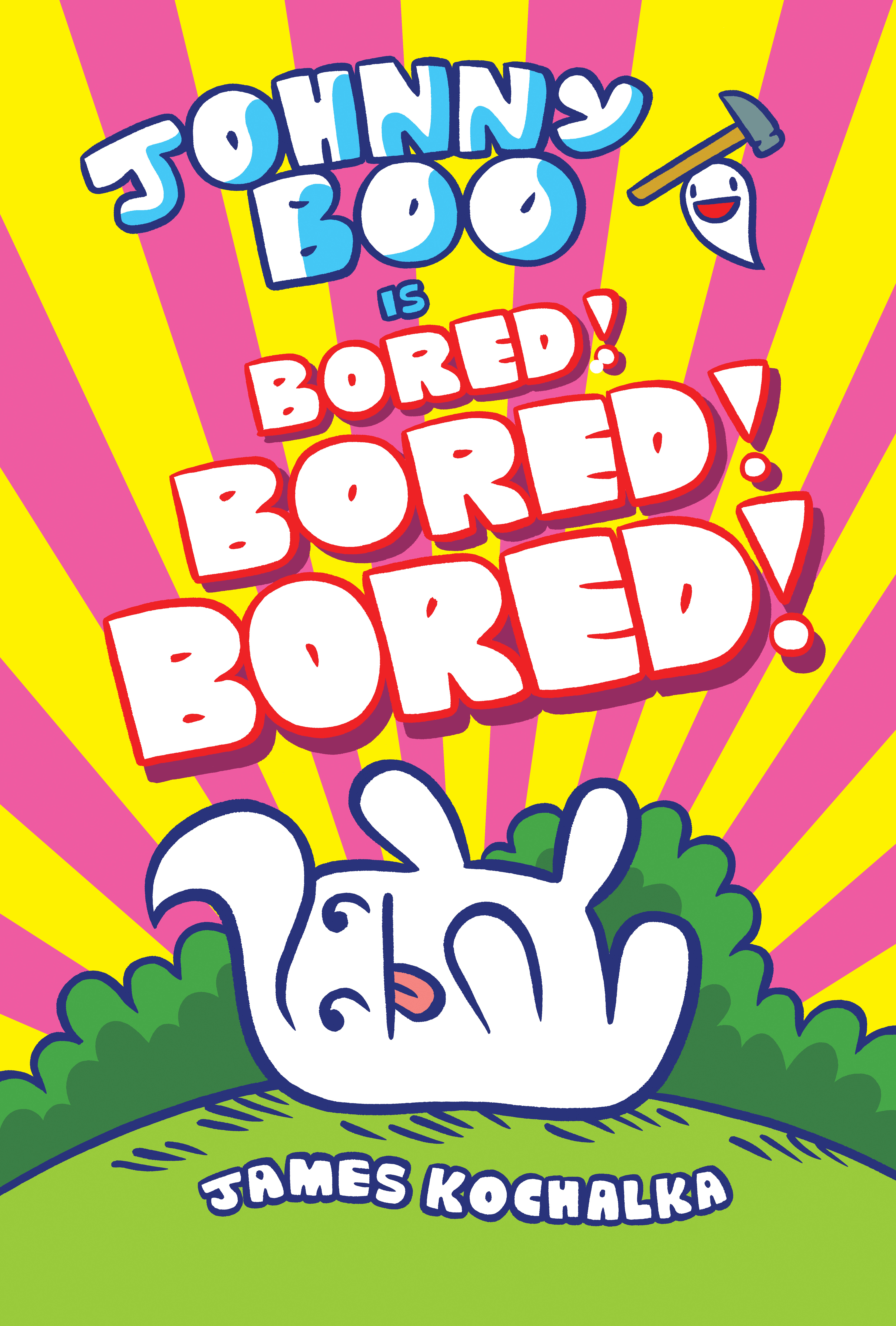 Johnny Boo (Book 14): Is Bored! Bored! Bored! | Kochalka, James (Auteur)