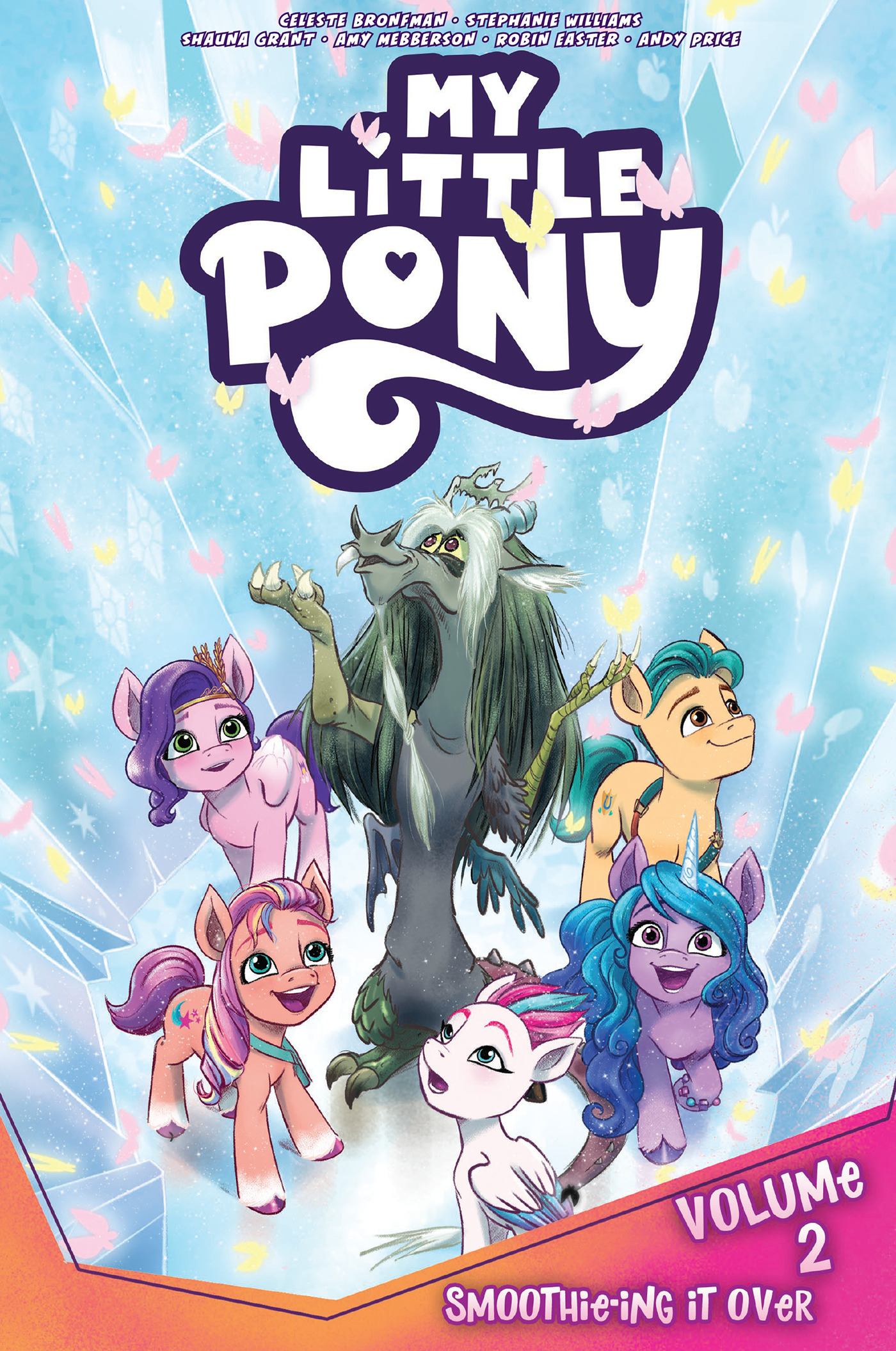 My Little Pony, Vol. 2: Smoothie-ing It Over | Bronfman, Celeste (Auteur) | Mebberson, Amy (Illustrateur) | Easter, Robin (Illustrateur) | Price, Andy (Illustrateur)