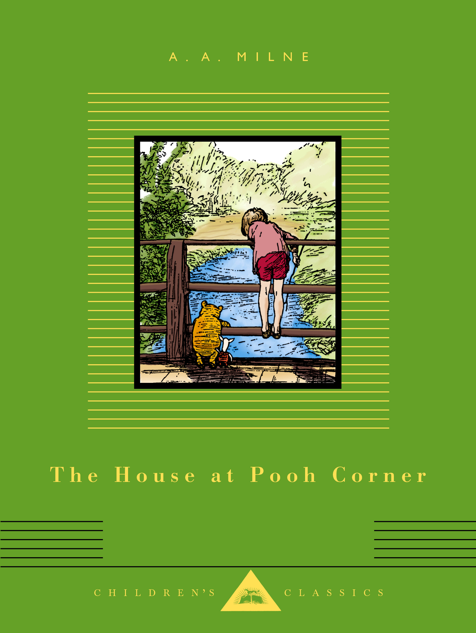 The House at Pooh Corner : Illustrated by Ernest H. Shepard | Milne, A. A. (Auteur) | Shepard, Ernest H. (Illustrateur)