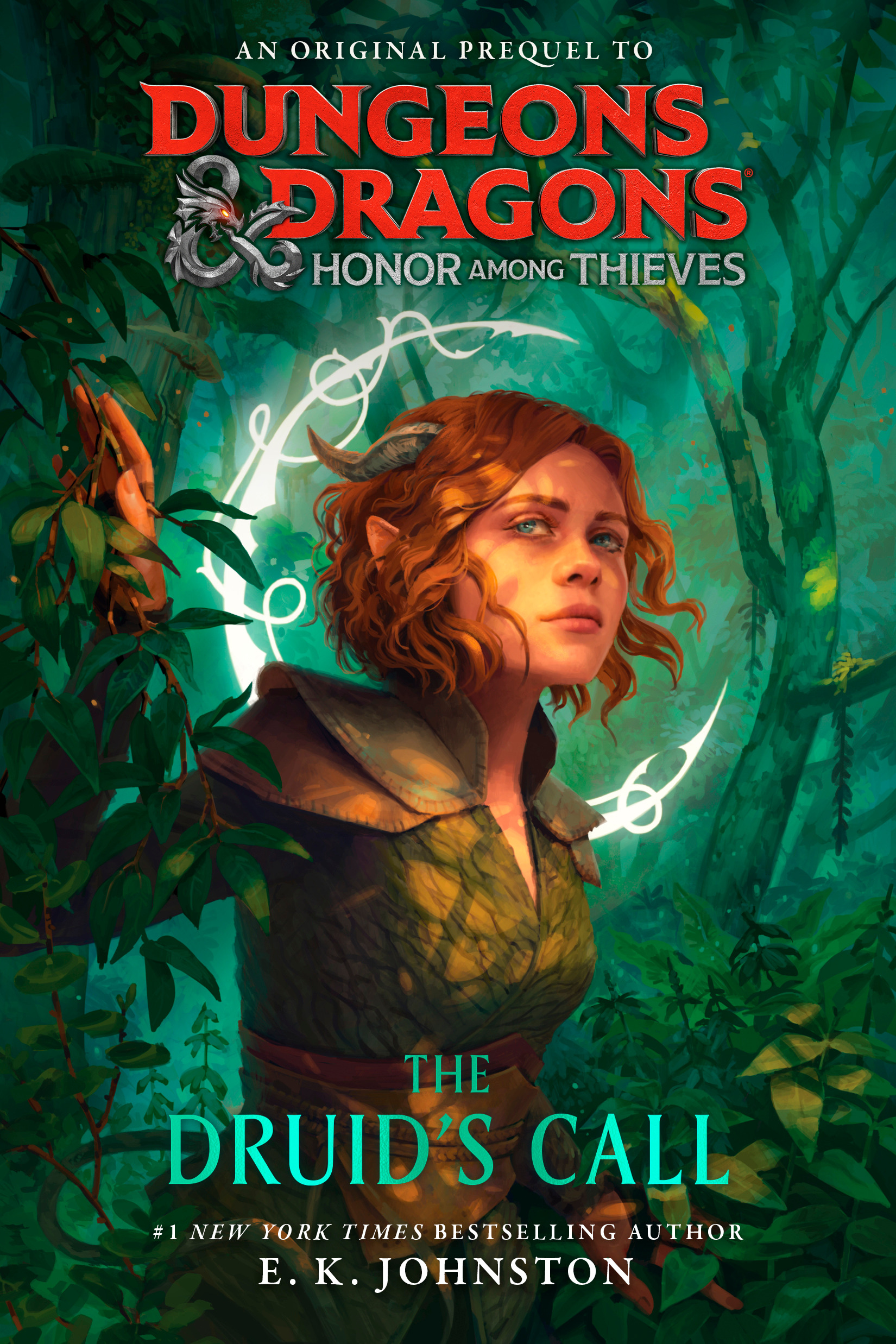 Dungeons &amp; Dragons: Honor Among Thieves: The Druid's Call | Johnston, E.K. (Auteur)