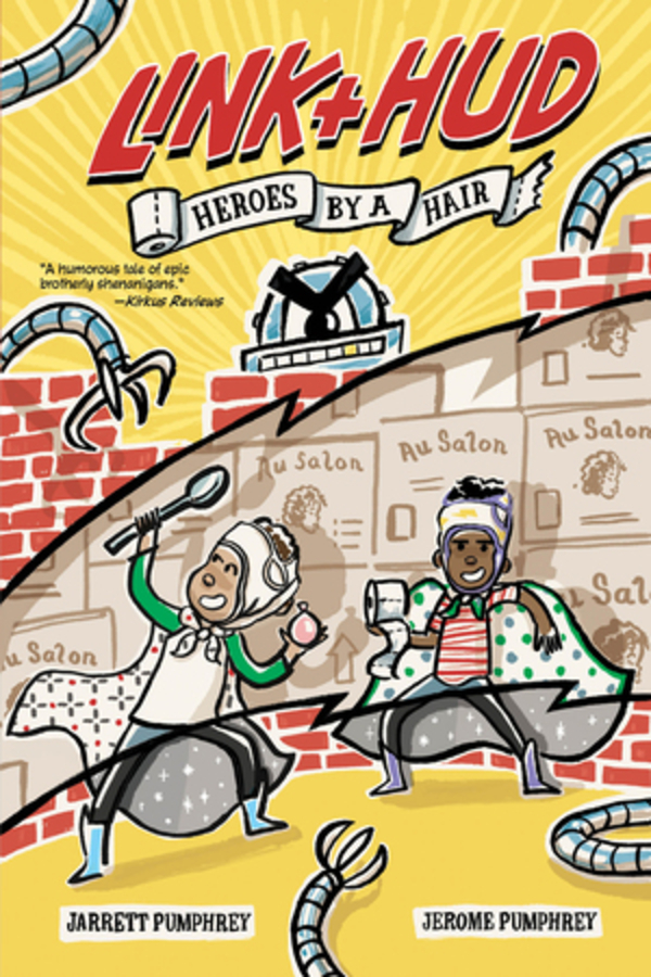 Link + Hud: Heroes by a Hair | Pumphrey, Jarrett (Auteur) | Pumphrey, Jerome (Auteur)