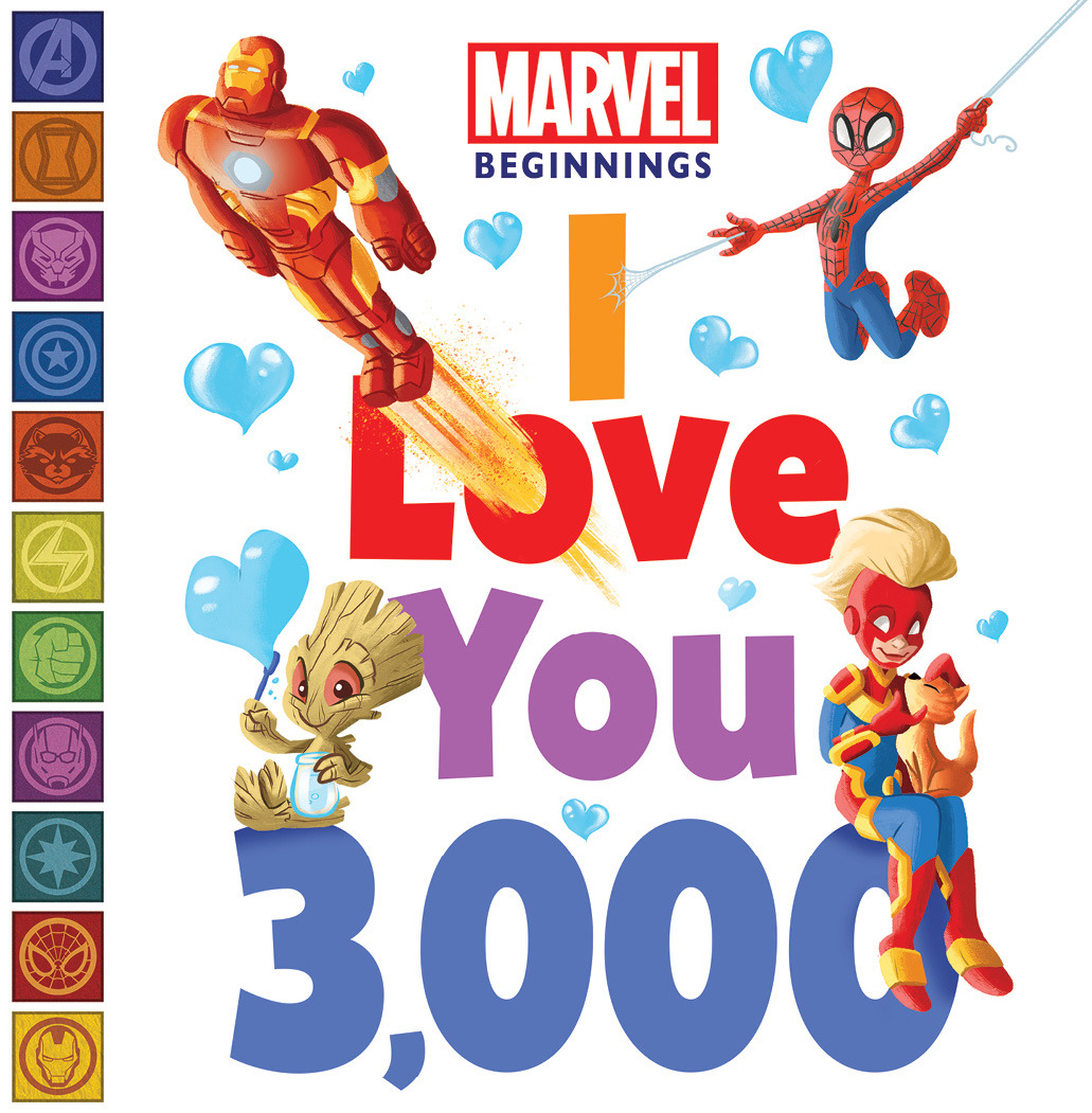 Marvel Beginnings: I Love You 3,000 | Higginson, Sheila Sweeny (Auteur) | Fosgitt, Jay (Illustrateur)