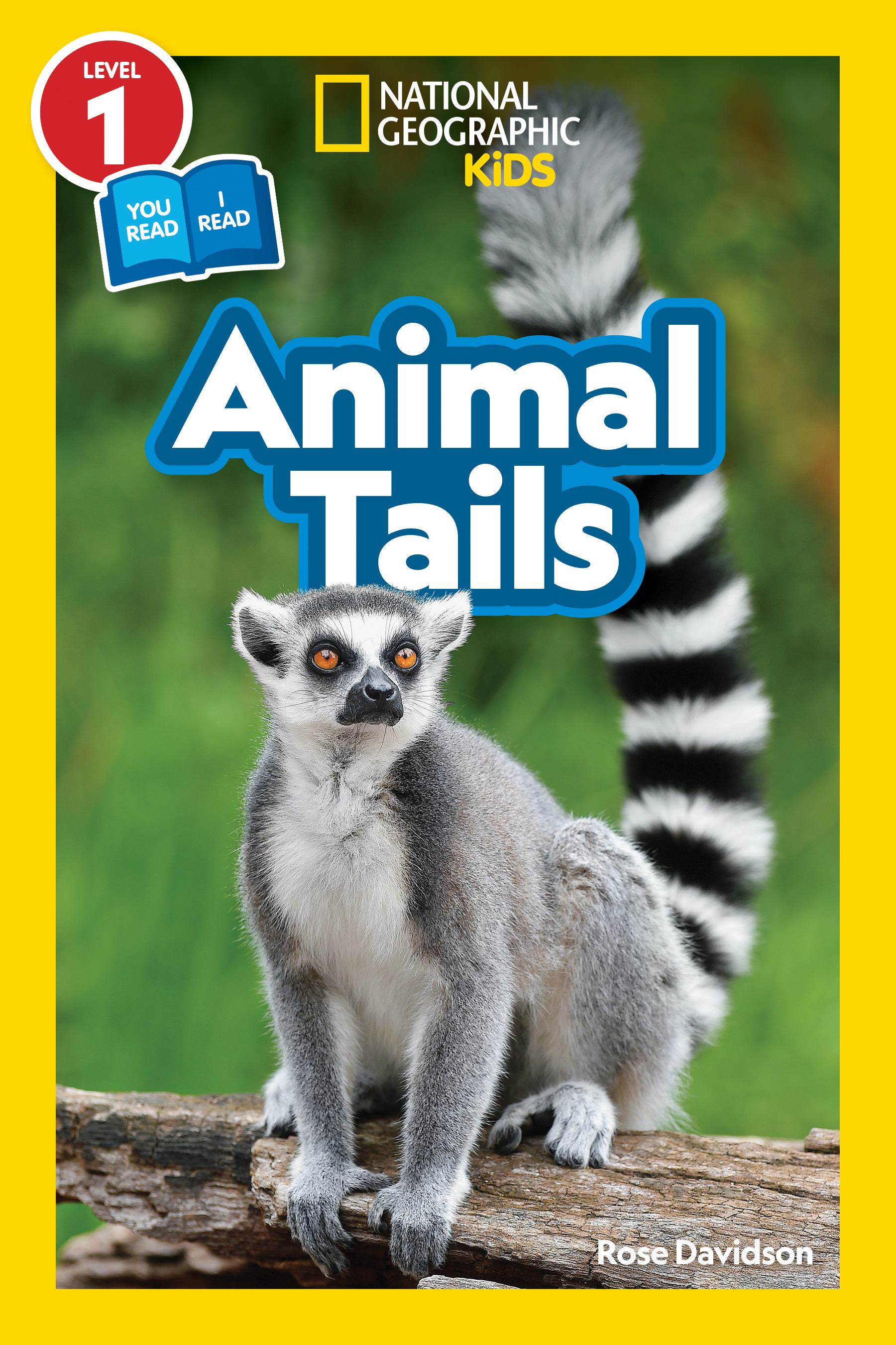 National Geographic Readers: Animal Tails (L1/Co-reader) | Davidson, Rose (Auteur)
