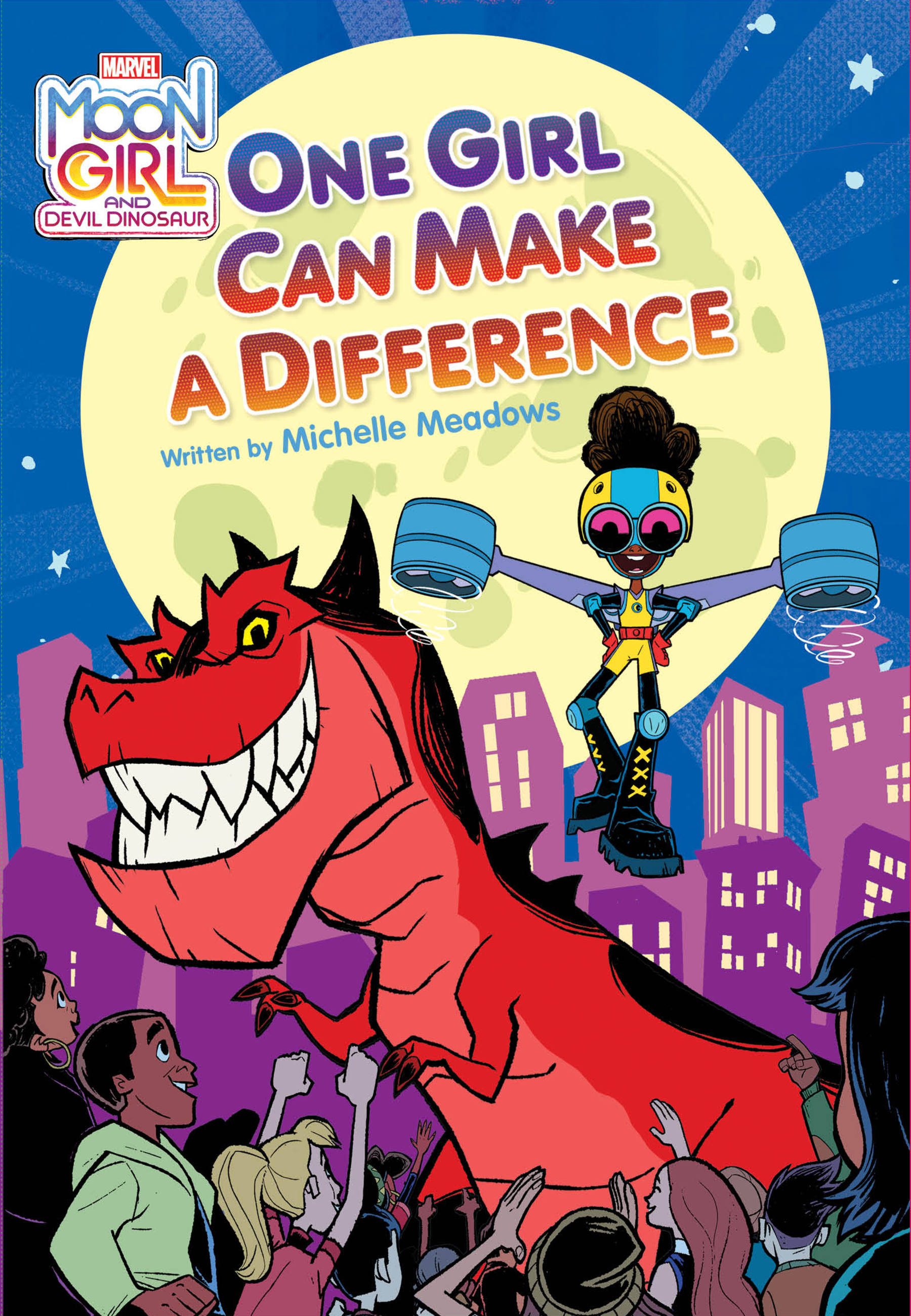 Moon Girl and Devil Dinosaur: One Girl Can Make a Difference | Meadows, Michelle (Auteur)