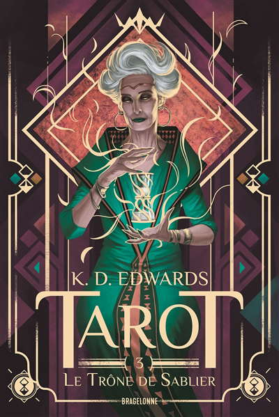 Tarot T.03 - Le trône de sablier  | Edwards, K.D. (Auteur)