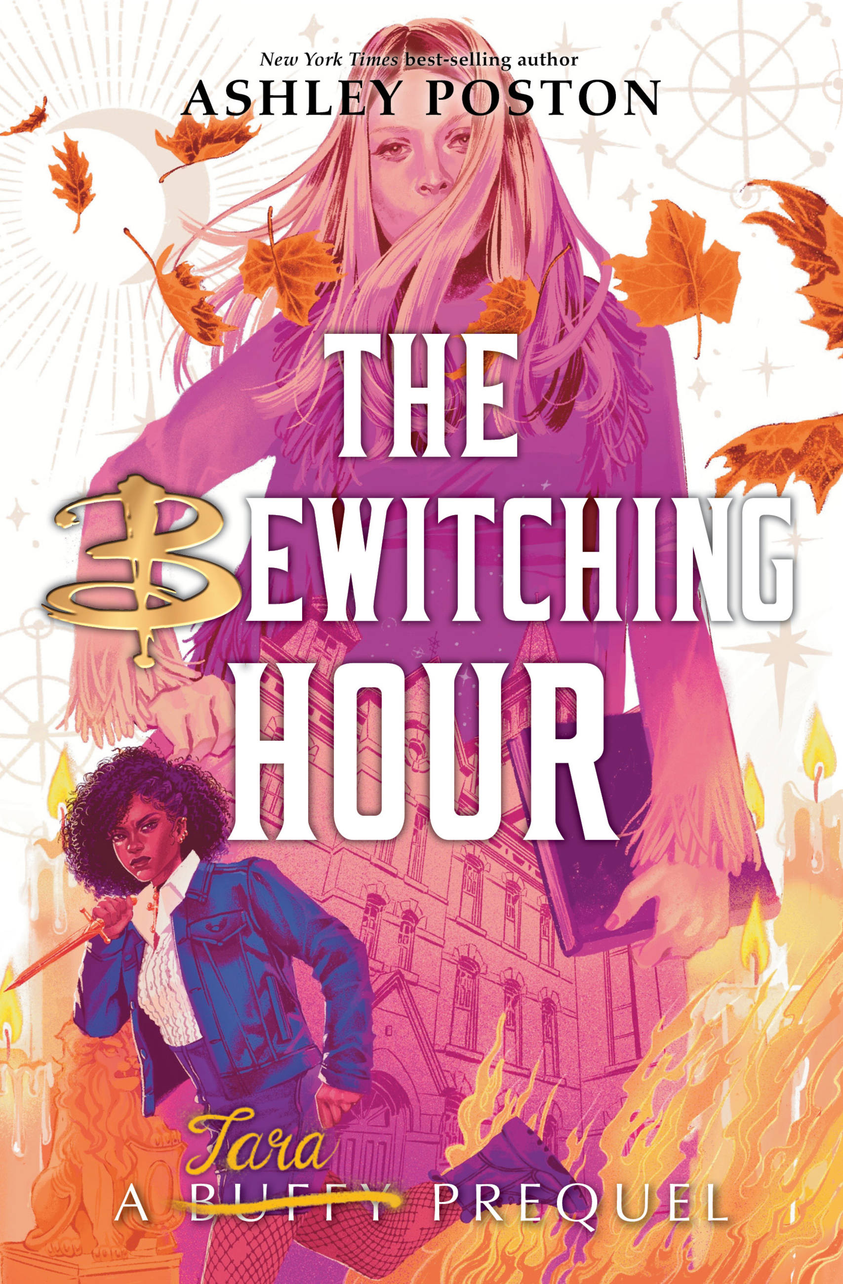 The Bewitching Hour (A Tara Prequel) | Poston, Ashley (Auteur)