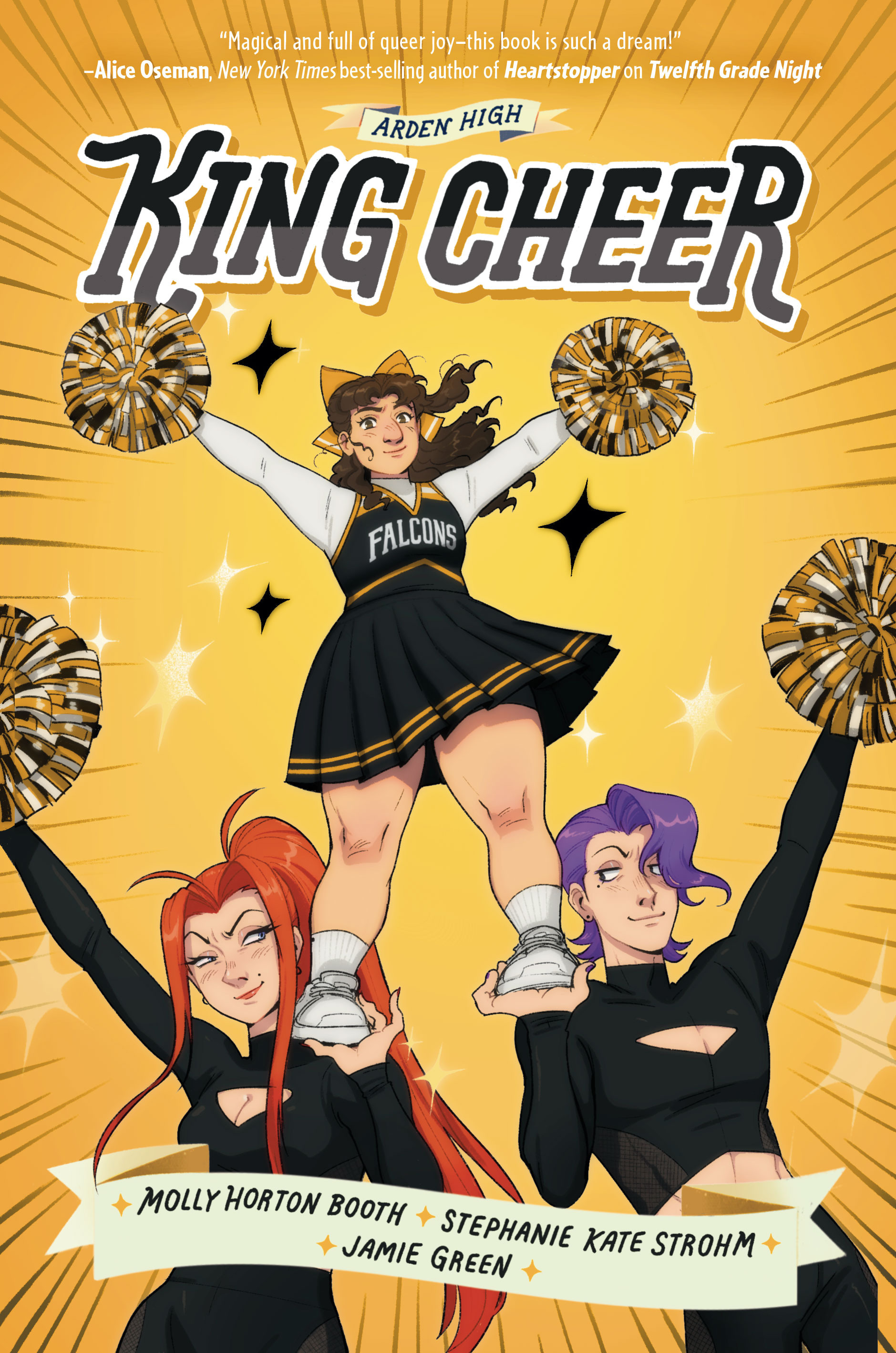 Arden High Vol.2 - King Cheer | Booth, Molly Horton (Auteur) | Strohm, Stephanie Kate (Auteur) | Green, Jamie (Illustrateur)