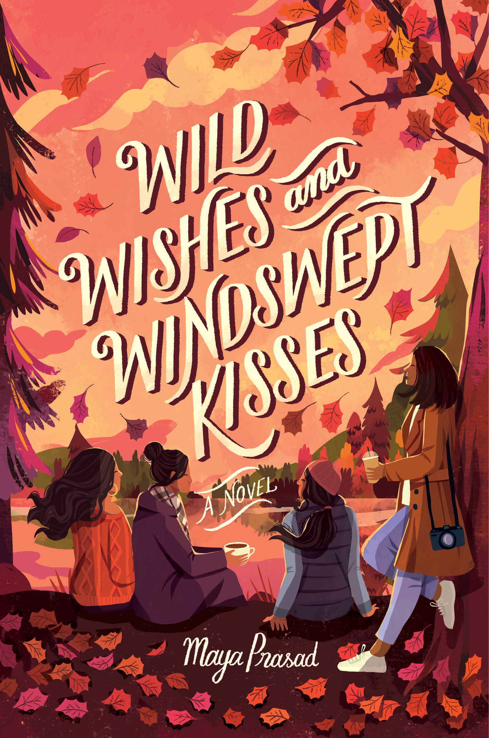 Wild Wishes and Windswept Kisses | Prasad, Maya (Auteur)