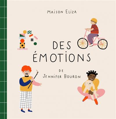 Des émotions | Bouron, Jennifer (Auteur)