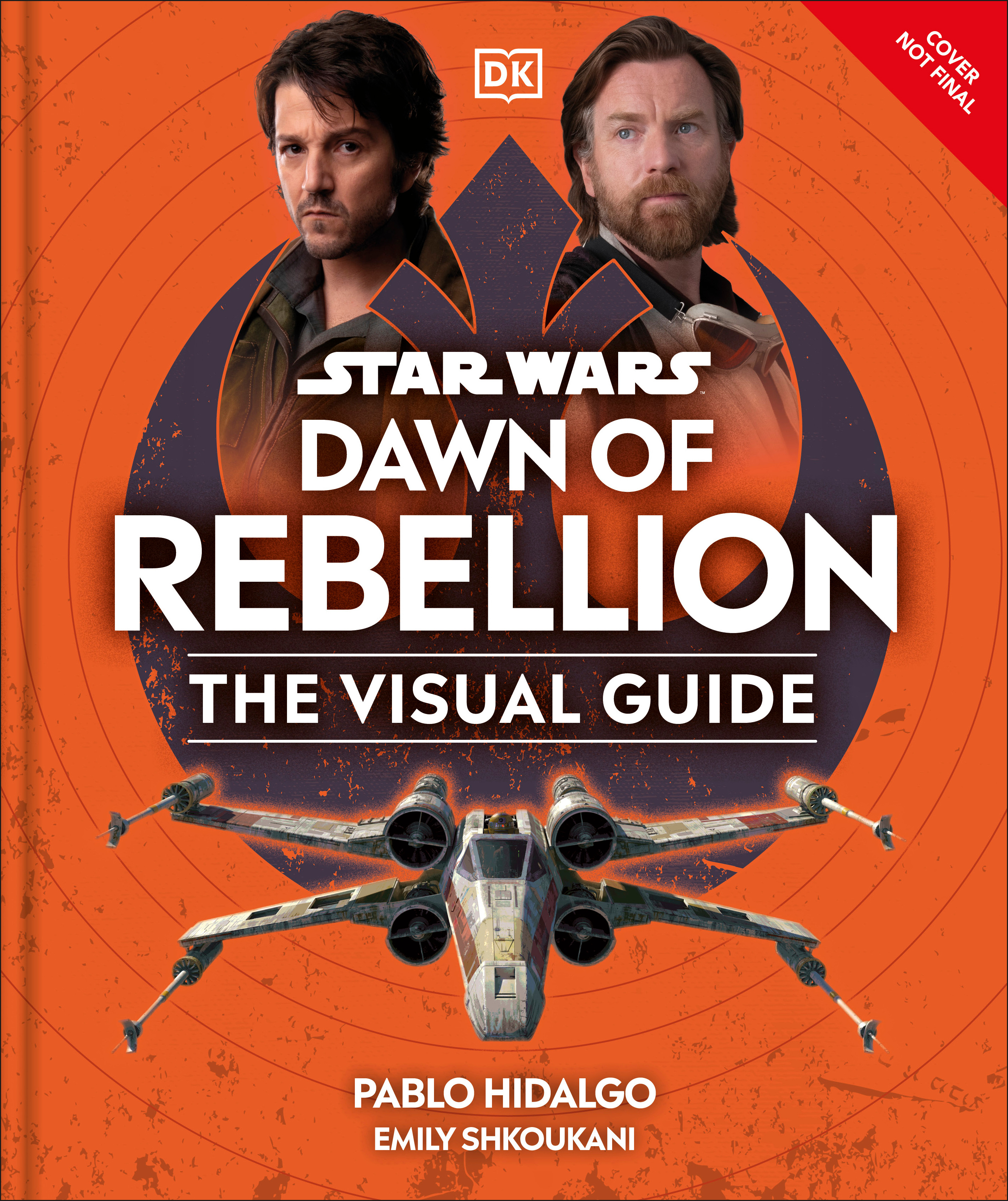 Star Wars Dawn of Rebellion The Visual Guide | 