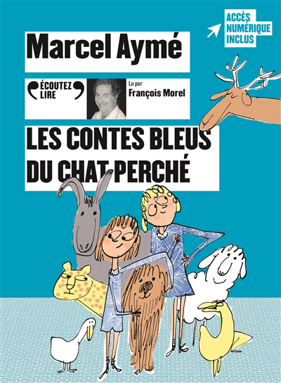 AUDIO - Les contes bleus du chat perché | Aymé, Marcel (Auteur)