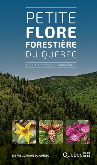 Petite flore forestière du Québec 3e éd | 