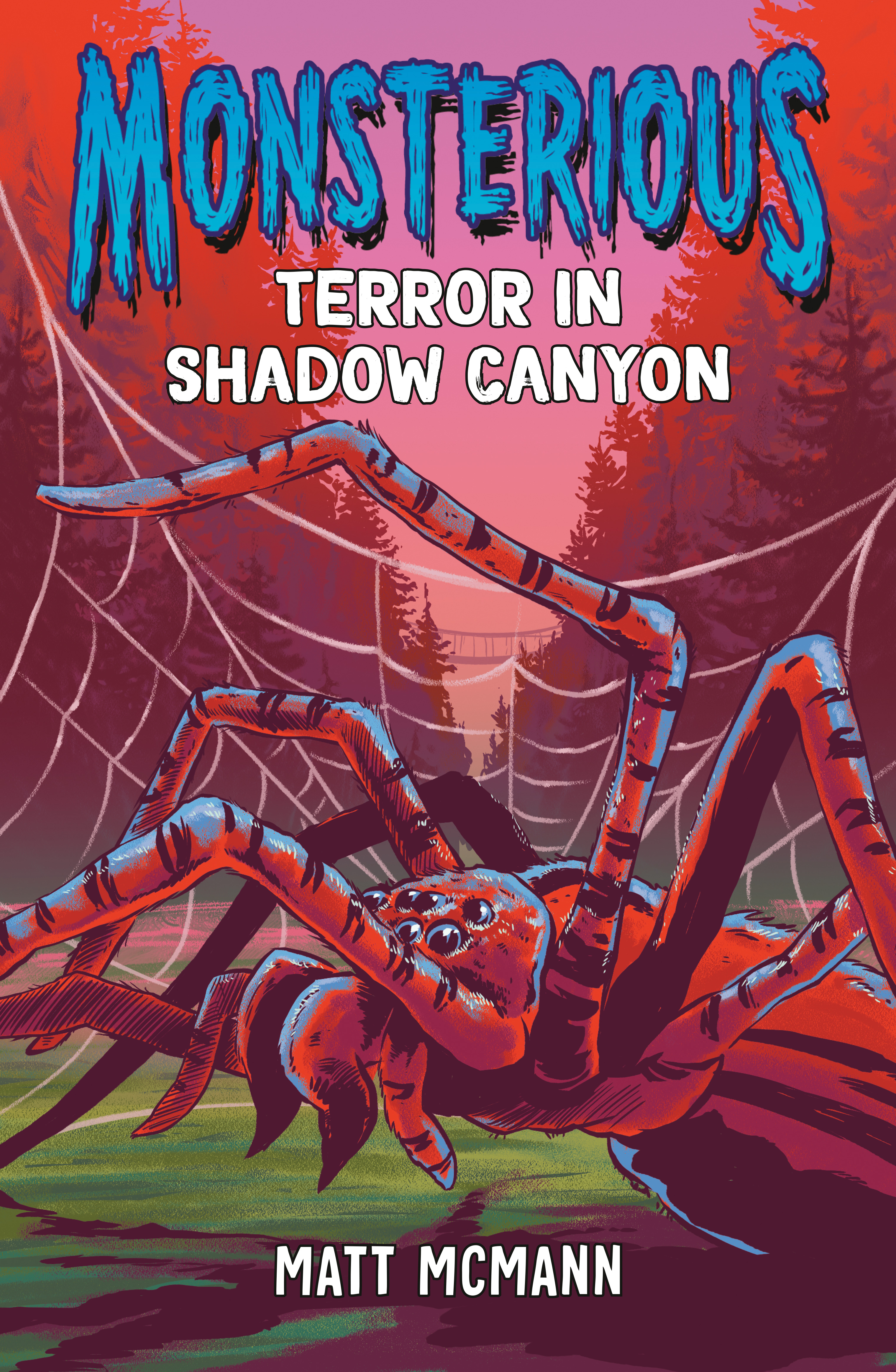 Terror in Shadow Canyon (Monsterious, Book 3) | McMann, Matt (Auteur)