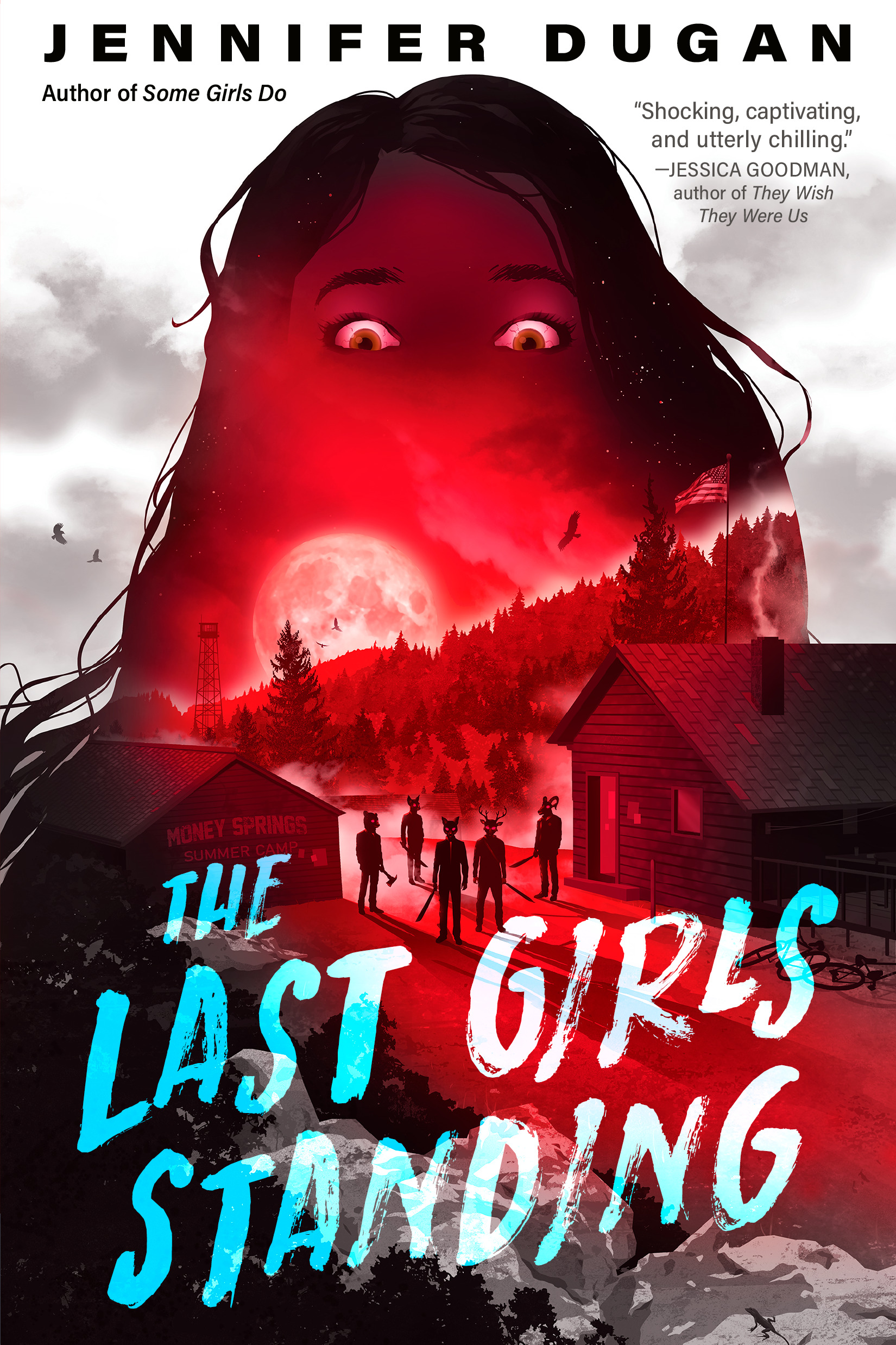 The Last Girls Standing | Dugan, Jennifer (Auteur)