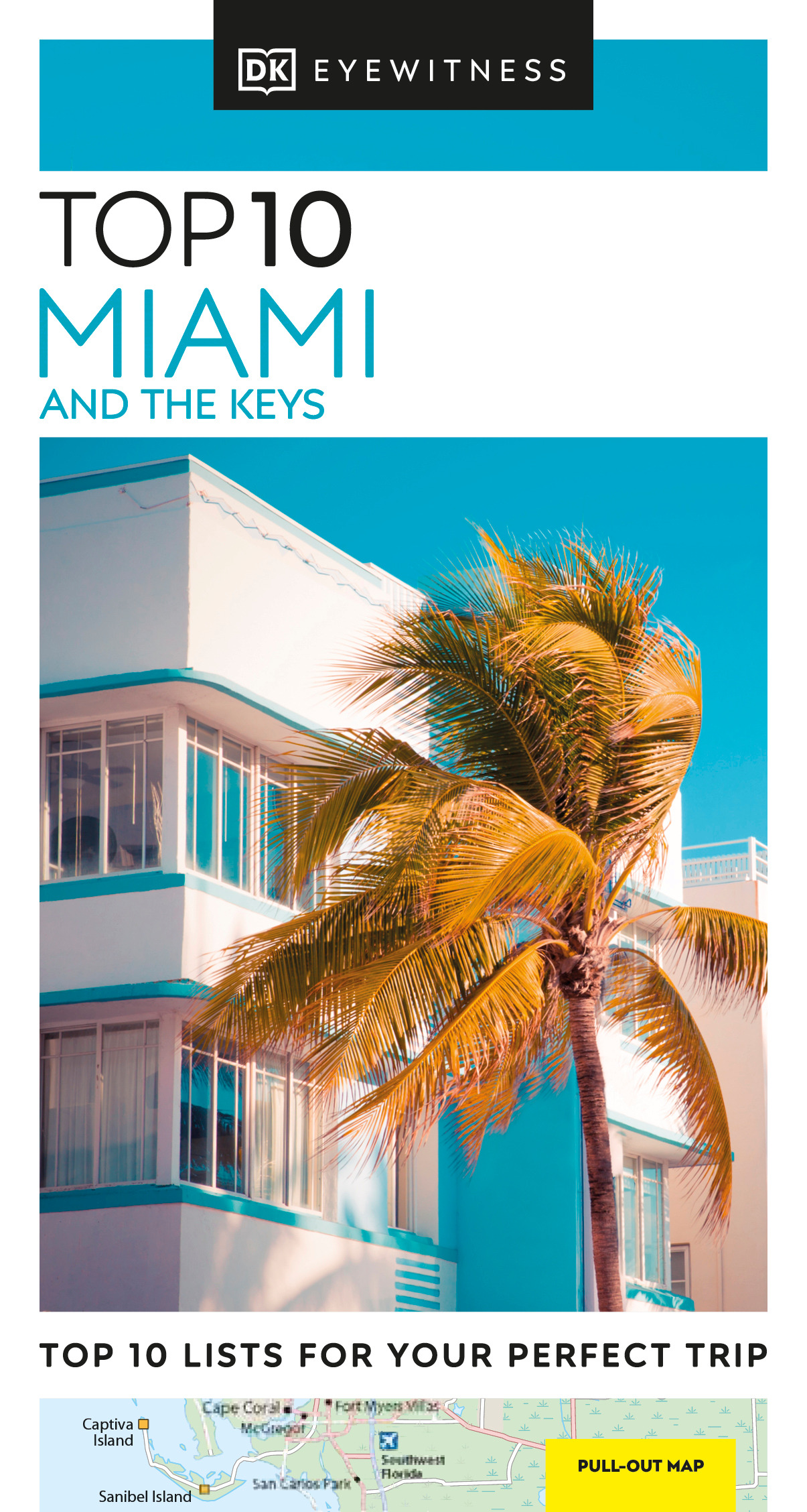 DK Eyewitness Top 10 Miami and the Keys | 