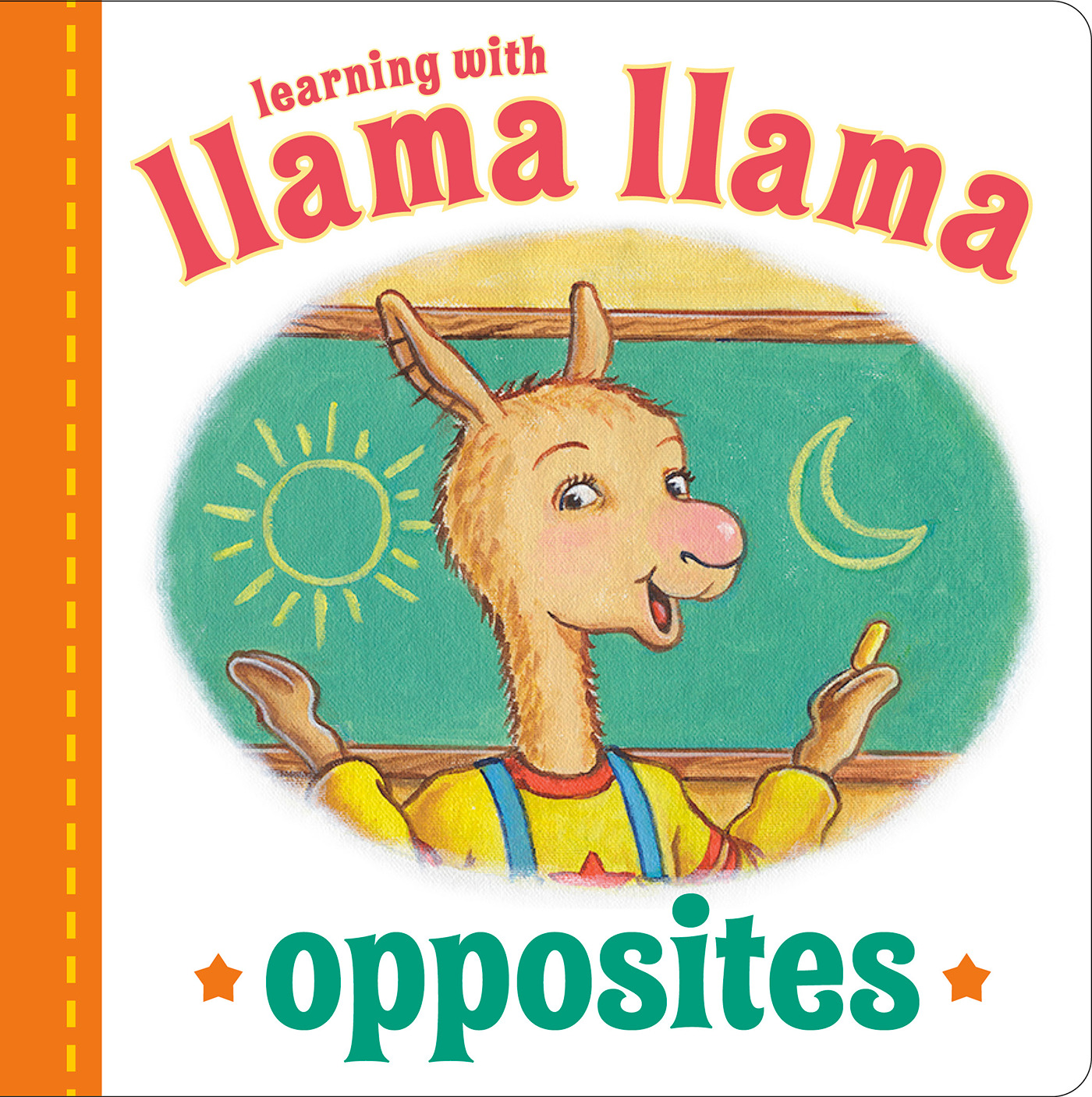 Llama Llama Opposites | Dewdney, Anna (Auteur) | Morrow, JT (Illustrateur)