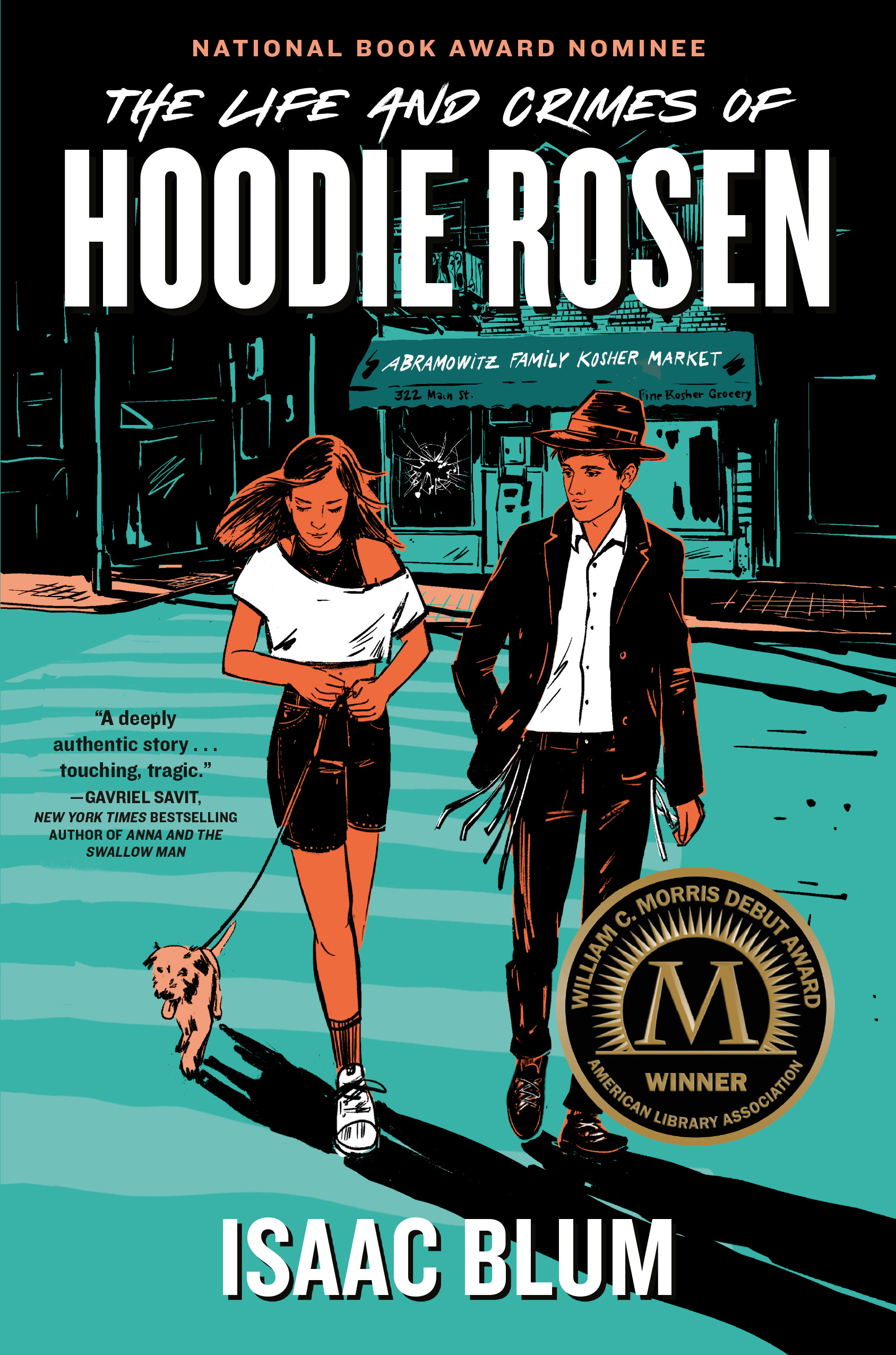 The Life and Crimes of Hoodie Rosen | Blum, Isaac (Auteur)